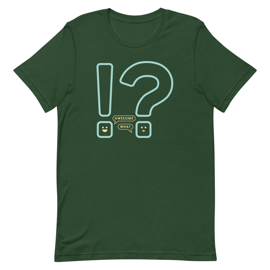 Awesome! What? Men's Signature Tee