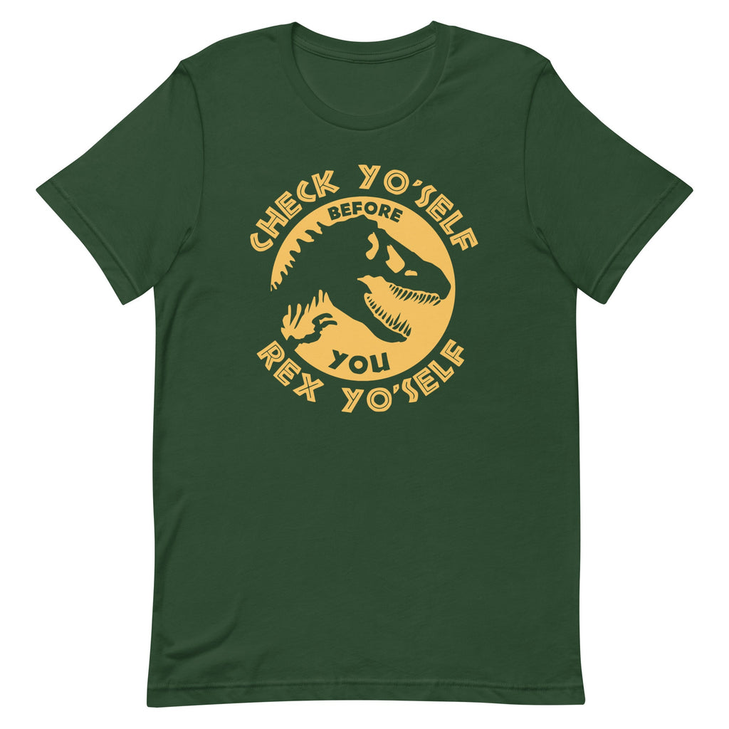 Check Yo'Self Before You Rex Yo'Self Men's Signature Tee