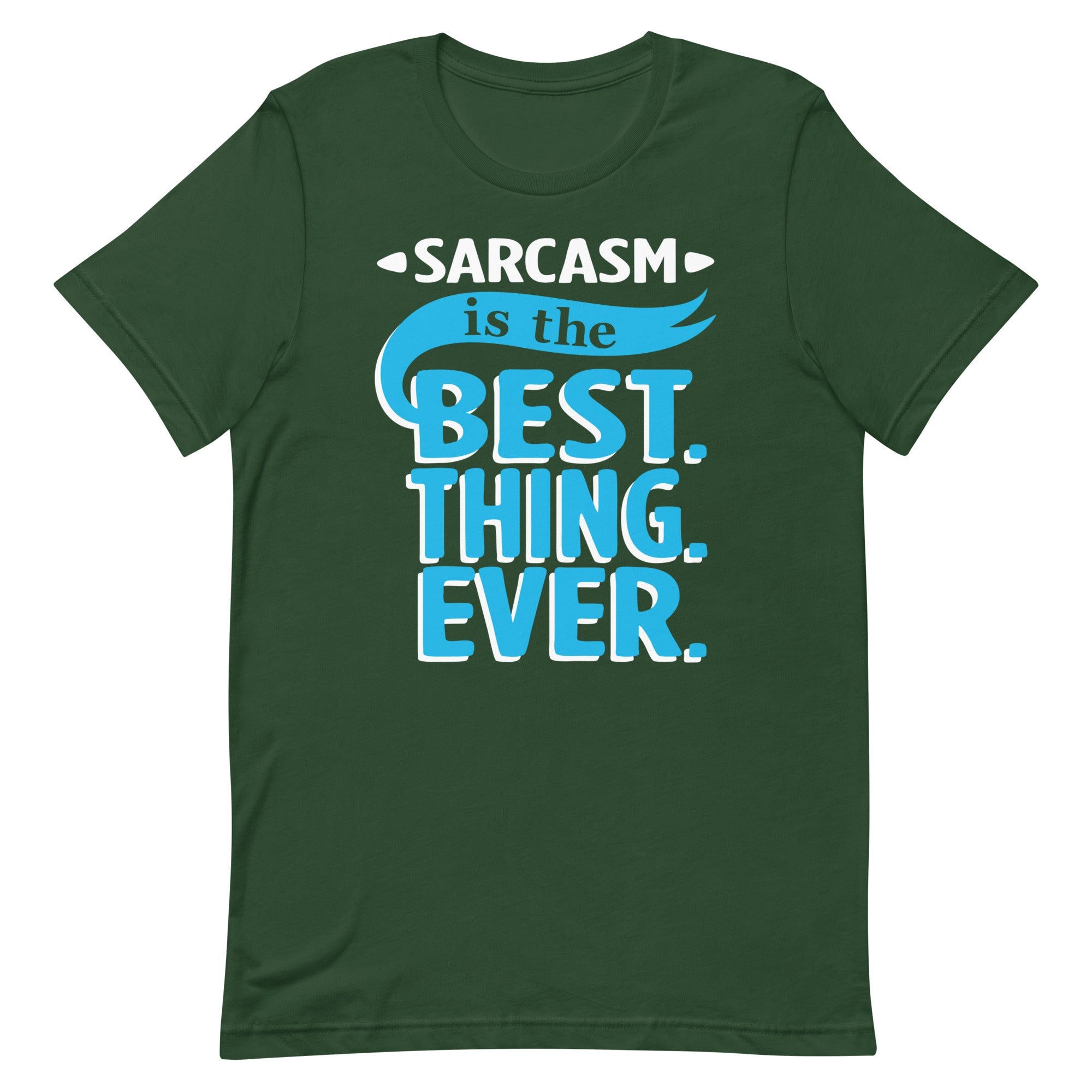 Sarcasm Is The Best Thing Men's Signature Tee
