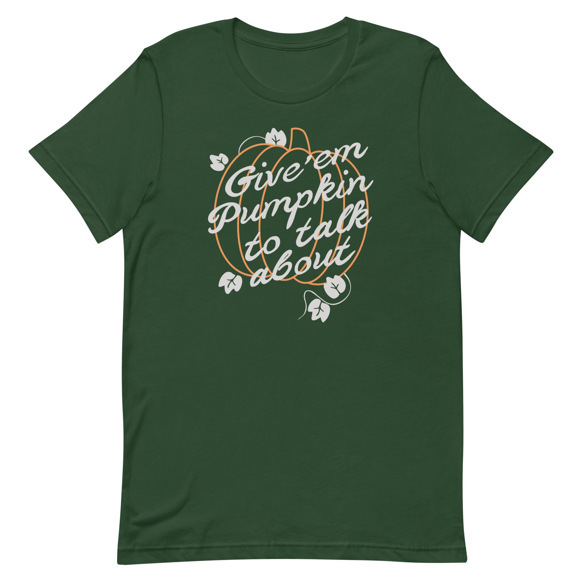 Give 'em Pumpkin To Talk About Men's Signature Tee