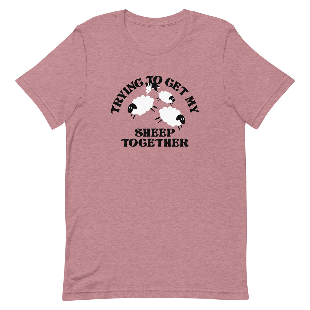 Trying To Get My Sheep Together Men's Signature Tee
