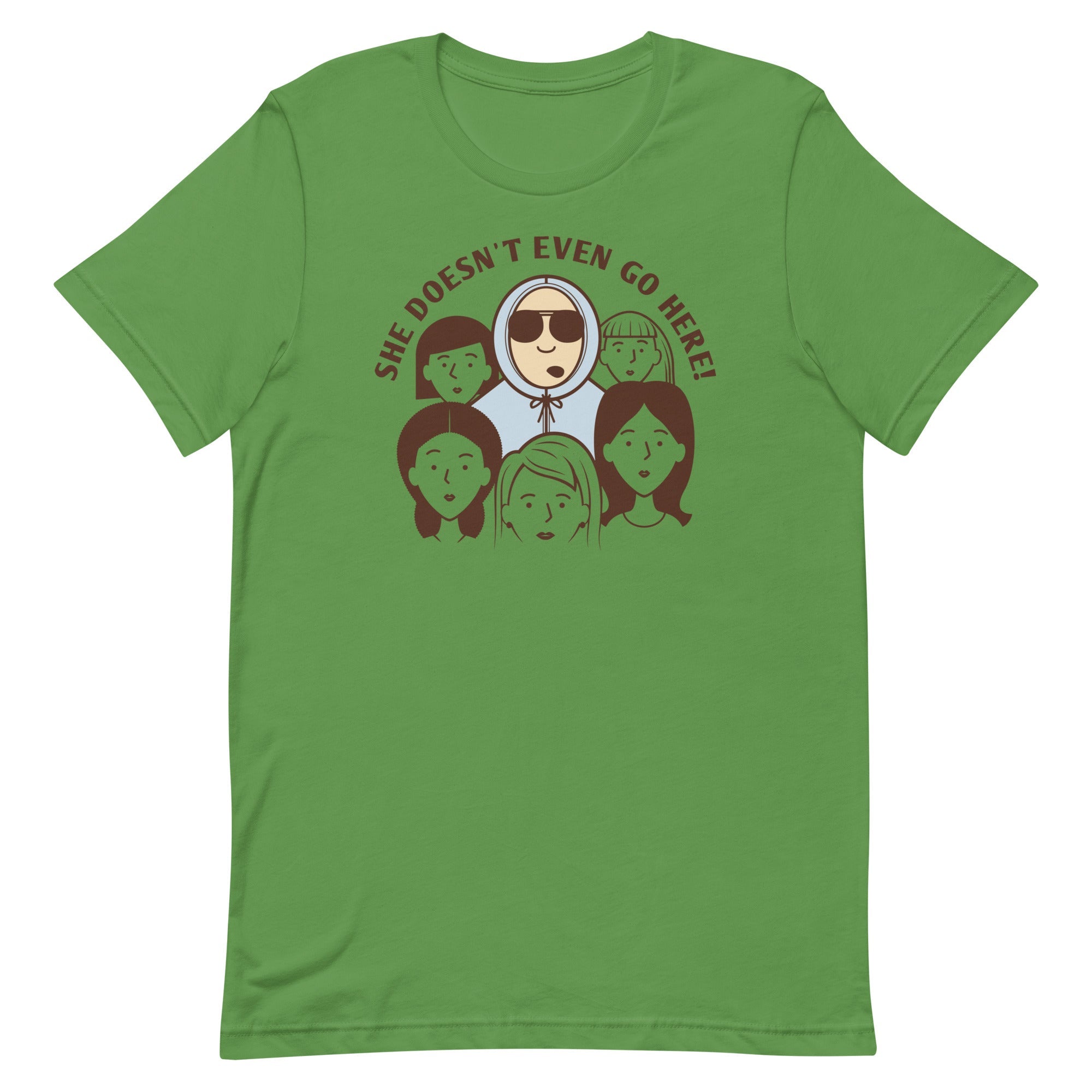 She Doesn't Even Go Here! Men's Signature Tee