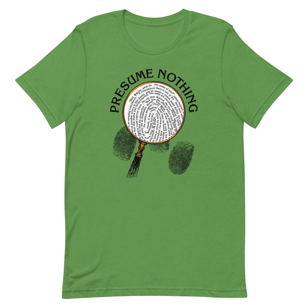 Presume Nothing Men's Signature Tee