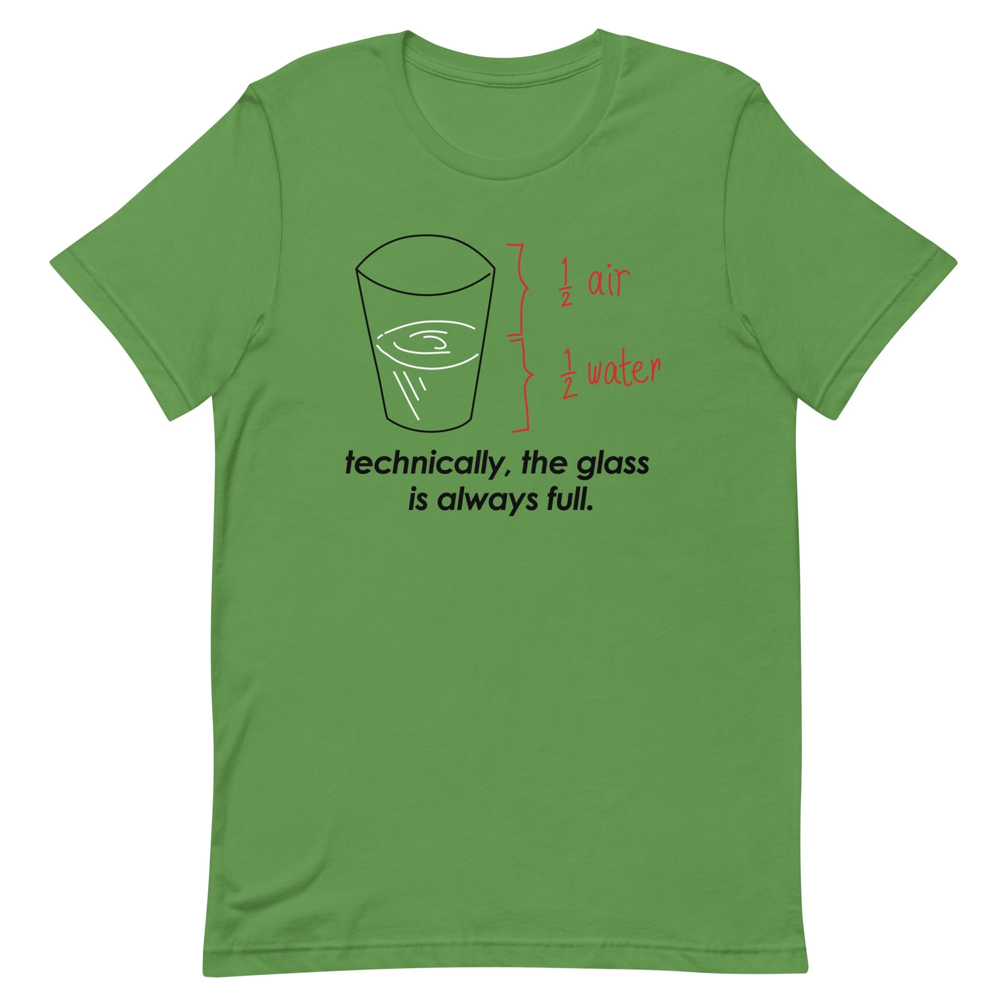 Technically, The Glass Is Always Full Men's Signature Tee