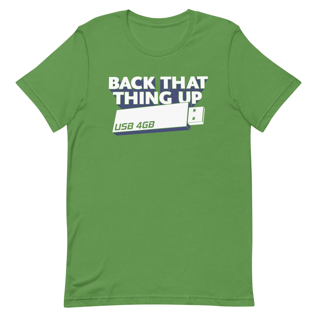 Back That Thing Up Men's Signature Tee