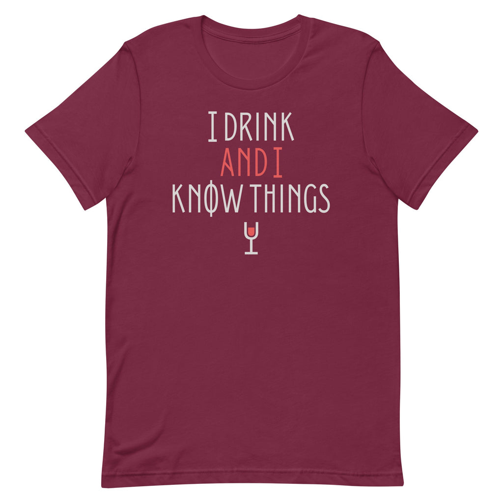 I Drink And I Know Things Men's Signature Tee