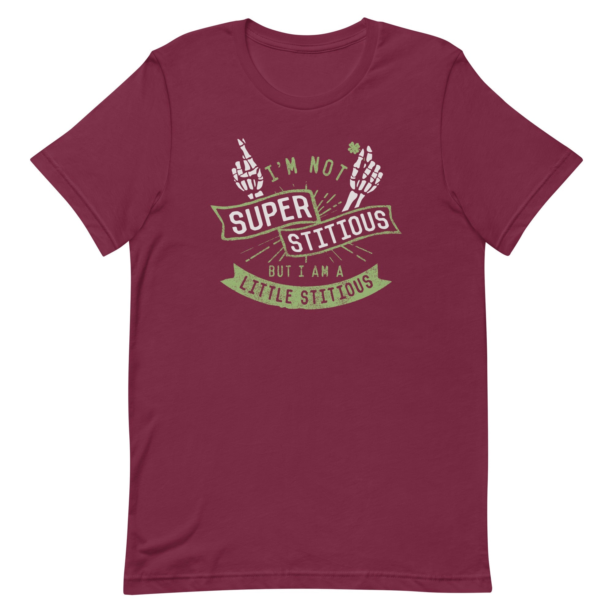 I'm Not Superstitious, But I Am A Little Stitious Men's Signature Tee