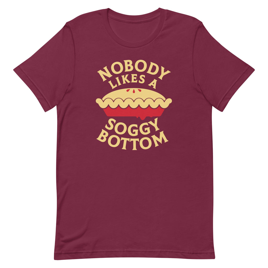 Nobody Likes A Soggy Bottom Men's Signature Tee