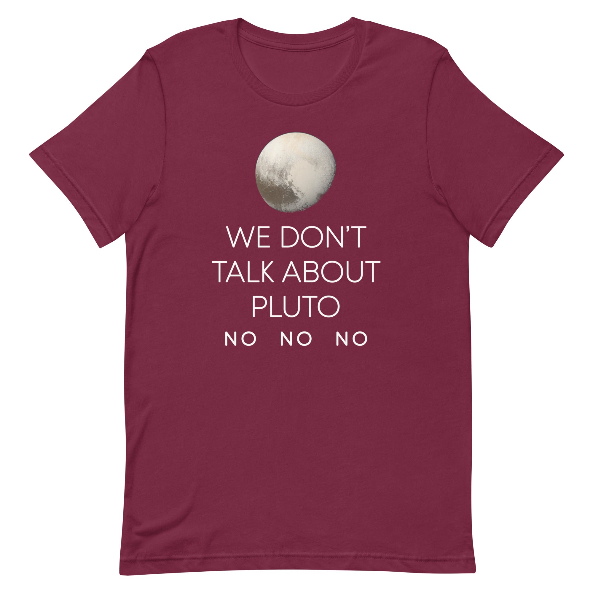 We Don't Talk About Pluto Men's Signature Tee