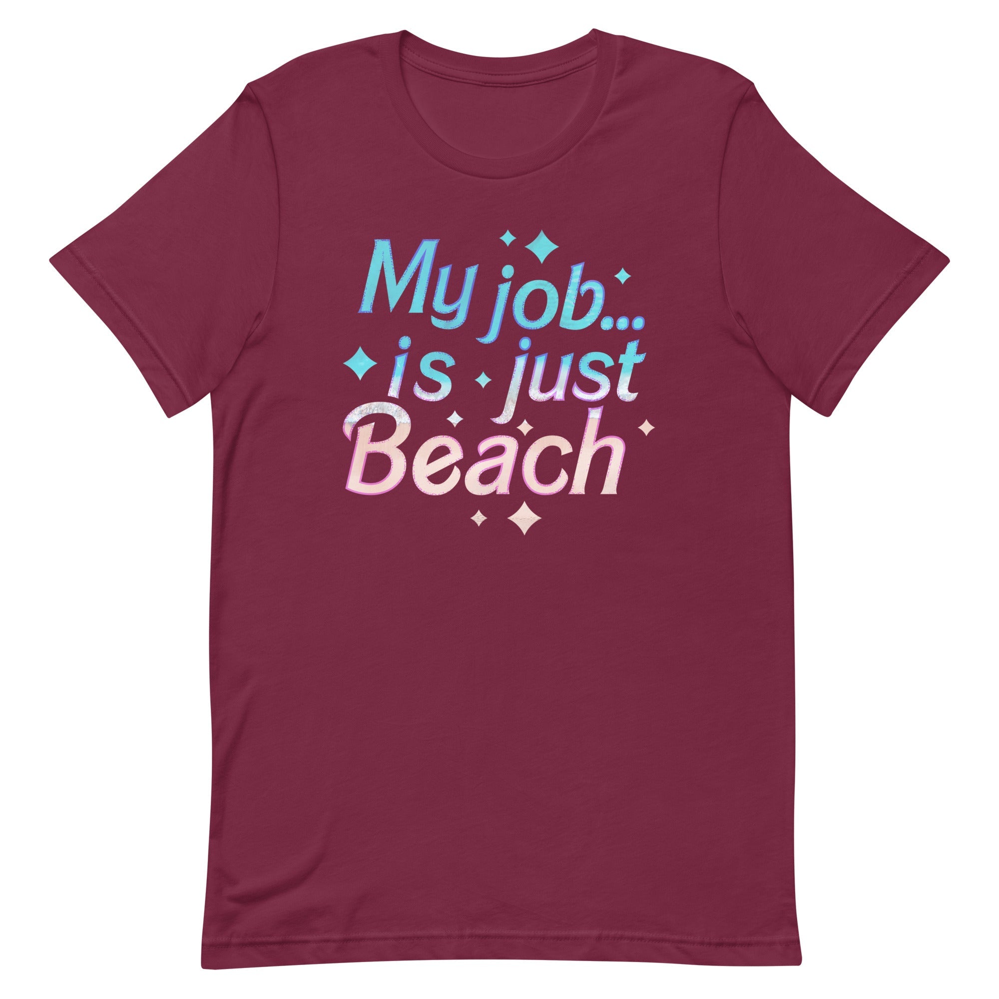My Job Is Just Beach Men's Signature Tee