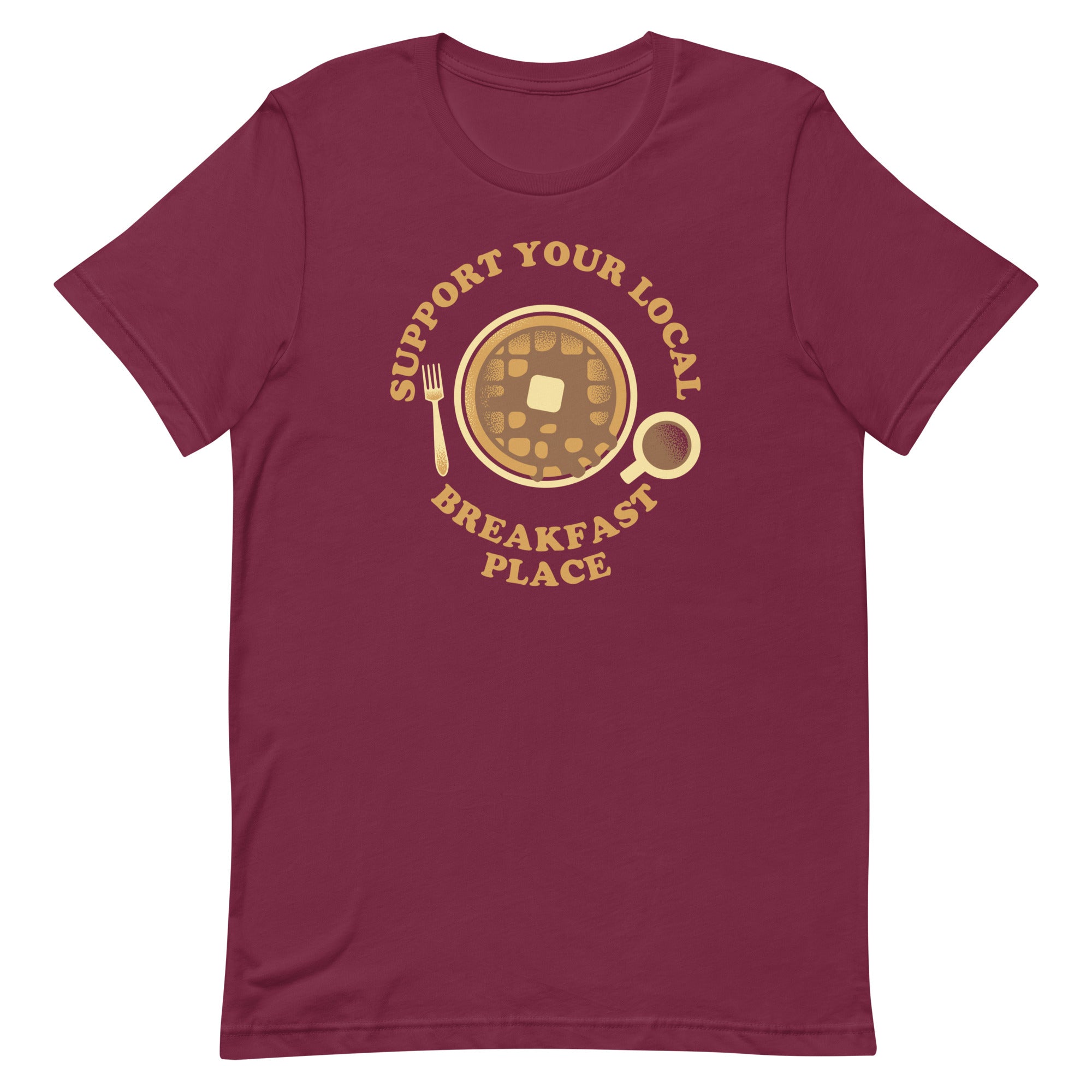 Support Your Local Breakfast Place Men's Signature Tee