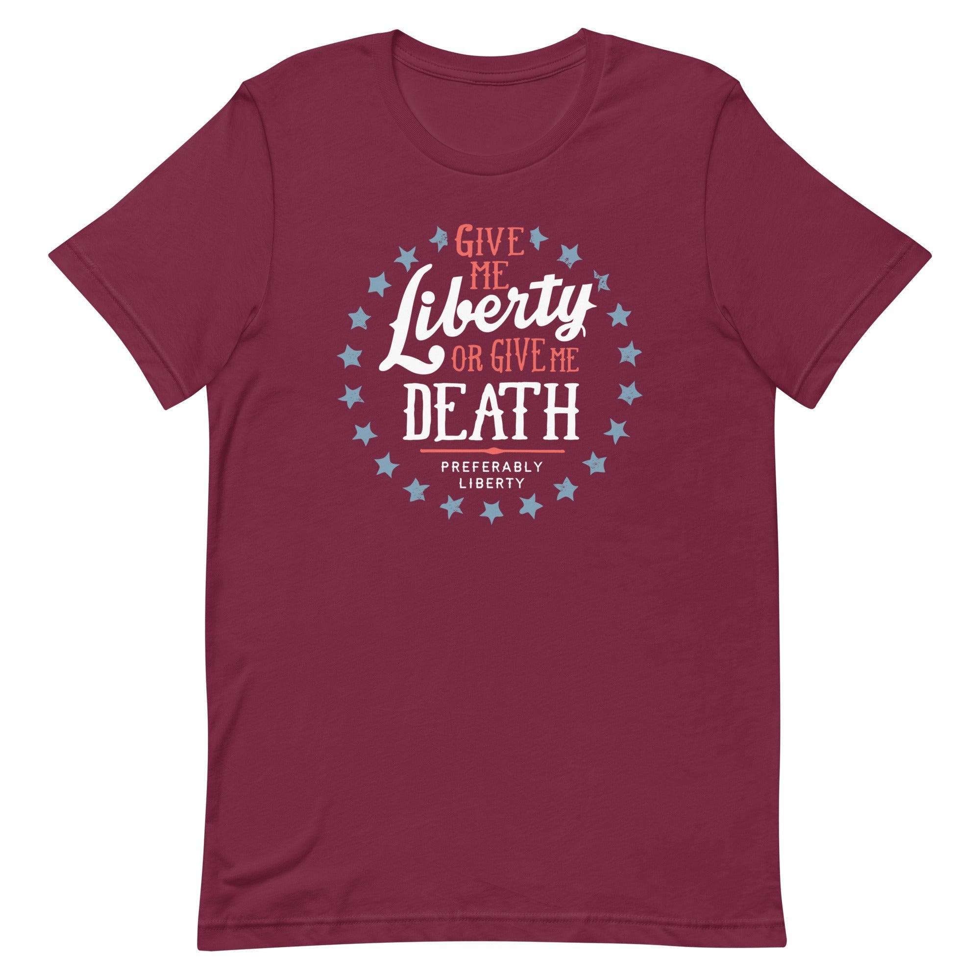 Liberty Or Death, Preferably Liberty Men's Signature Tee