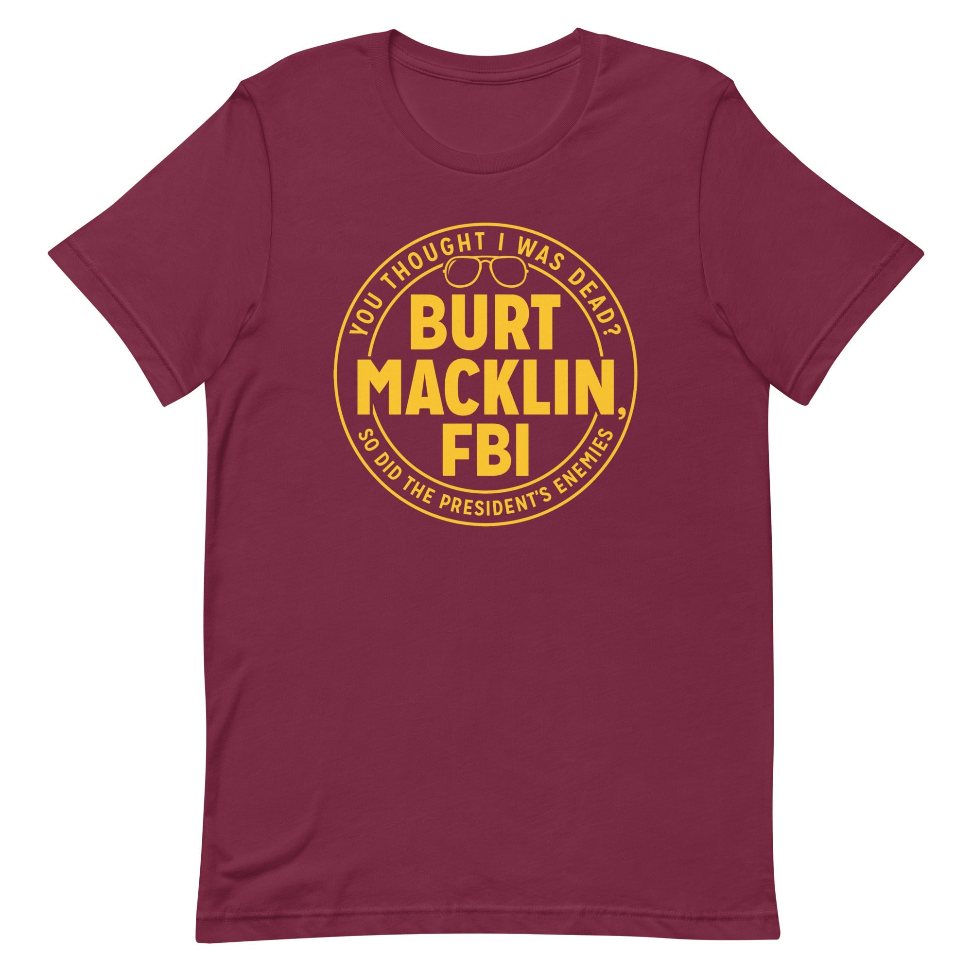 Burt Macklin, FBI Men's Signature Tee