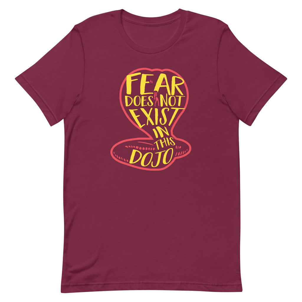 Fear Does Not Exist In This Dojo Men's Signature Tee