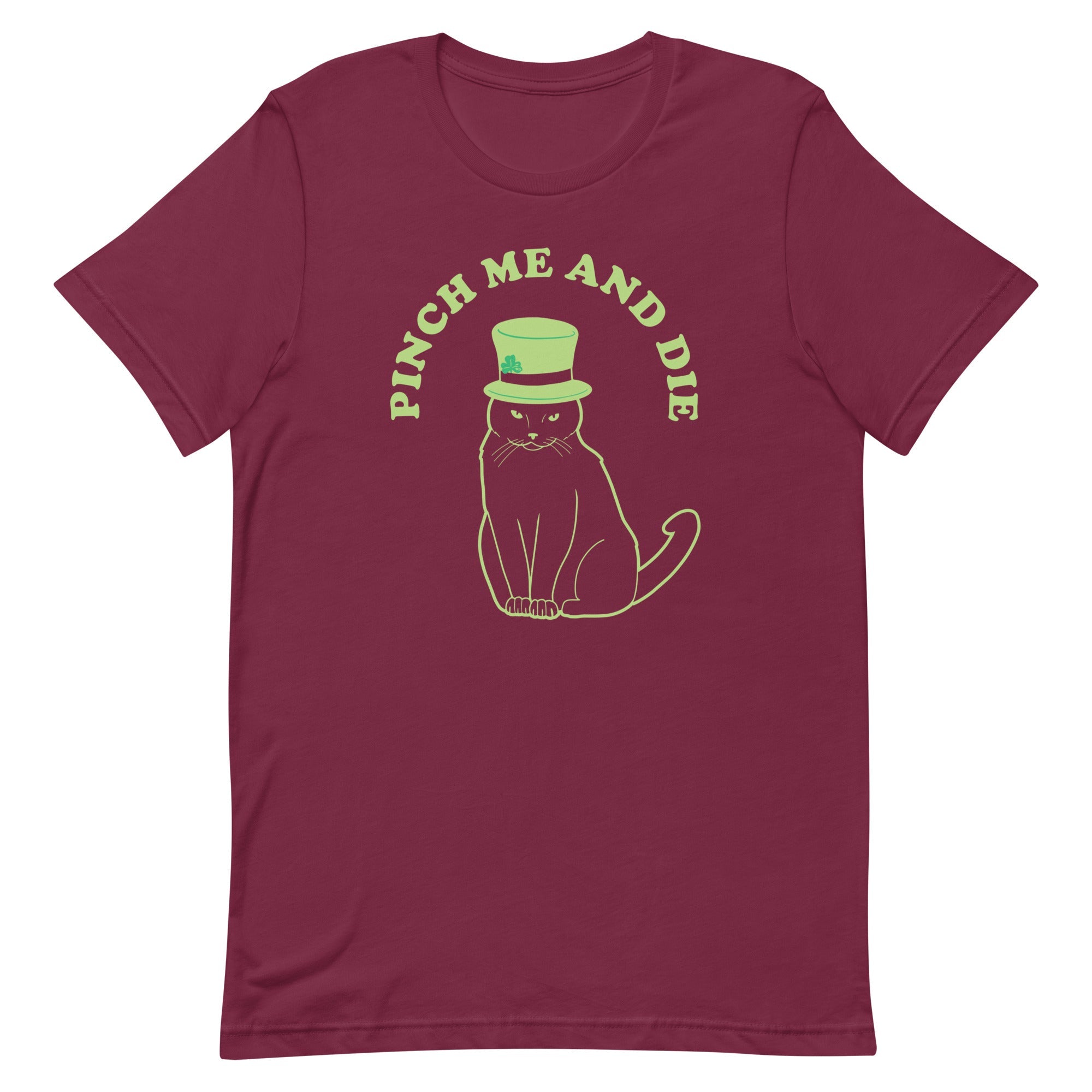 Pinch Me And Die Men's Signature Tee
