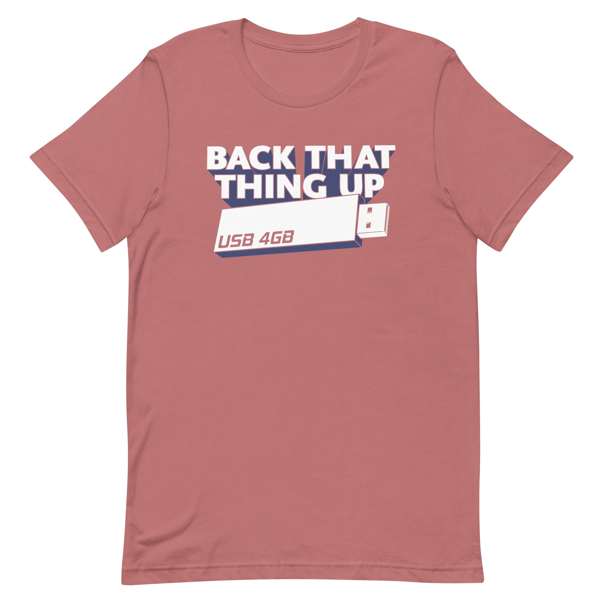 Back That Thing Up Men's Signature Tee