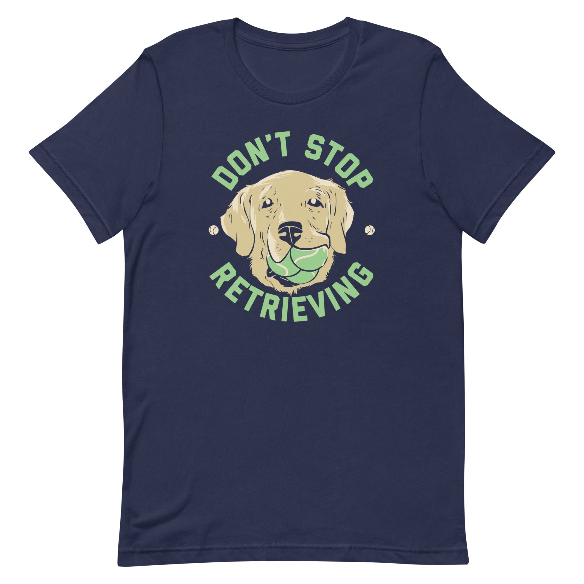 Don't Stop Retrieving Men's Signature Tee