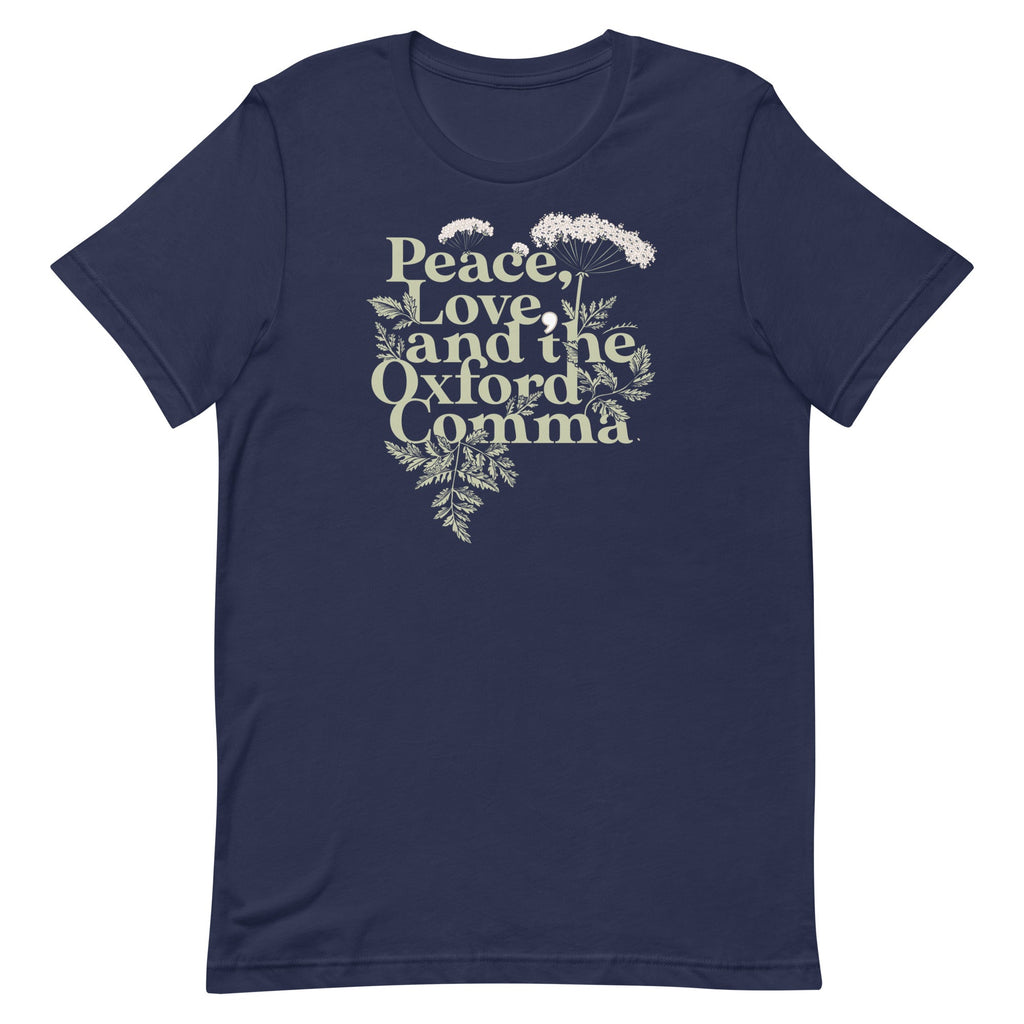 Peace, Love, And The Oxford Comma Men's Signature Tee