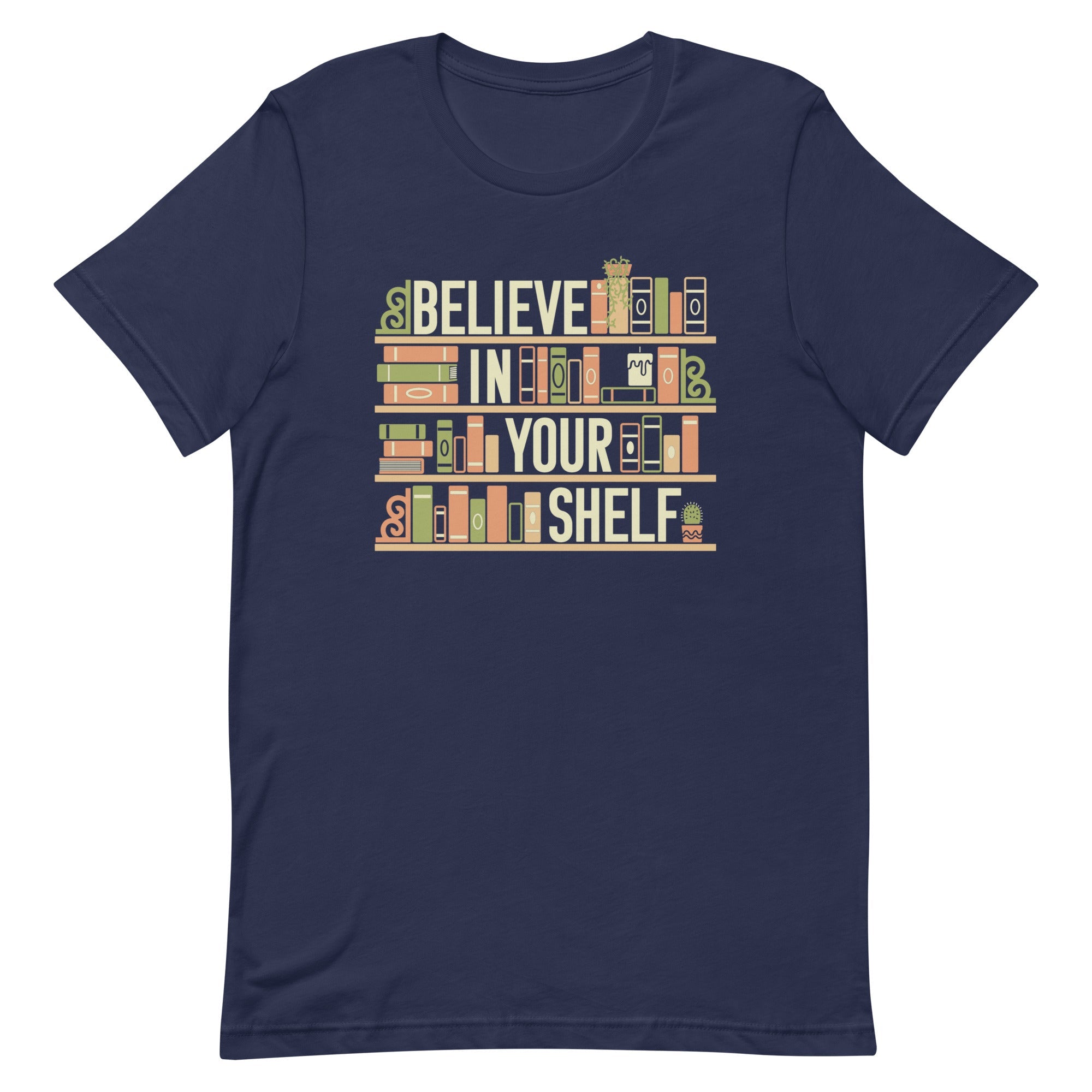 Believe In Your Shelf Men's Signature Tee