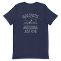 Dead Inside And Doing Fine Men's Signature Tee