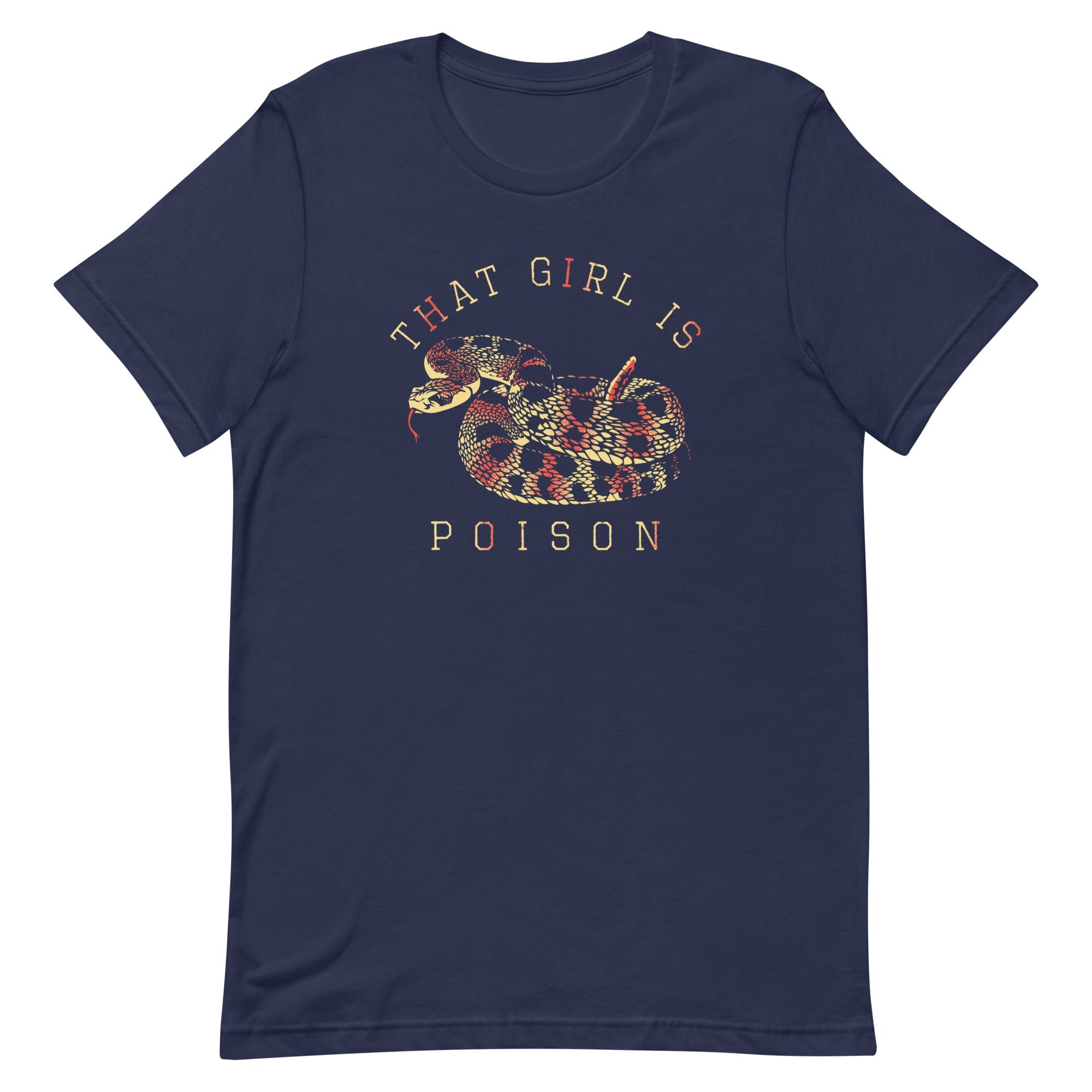 That Girl Is Poison Men's Signature Tee