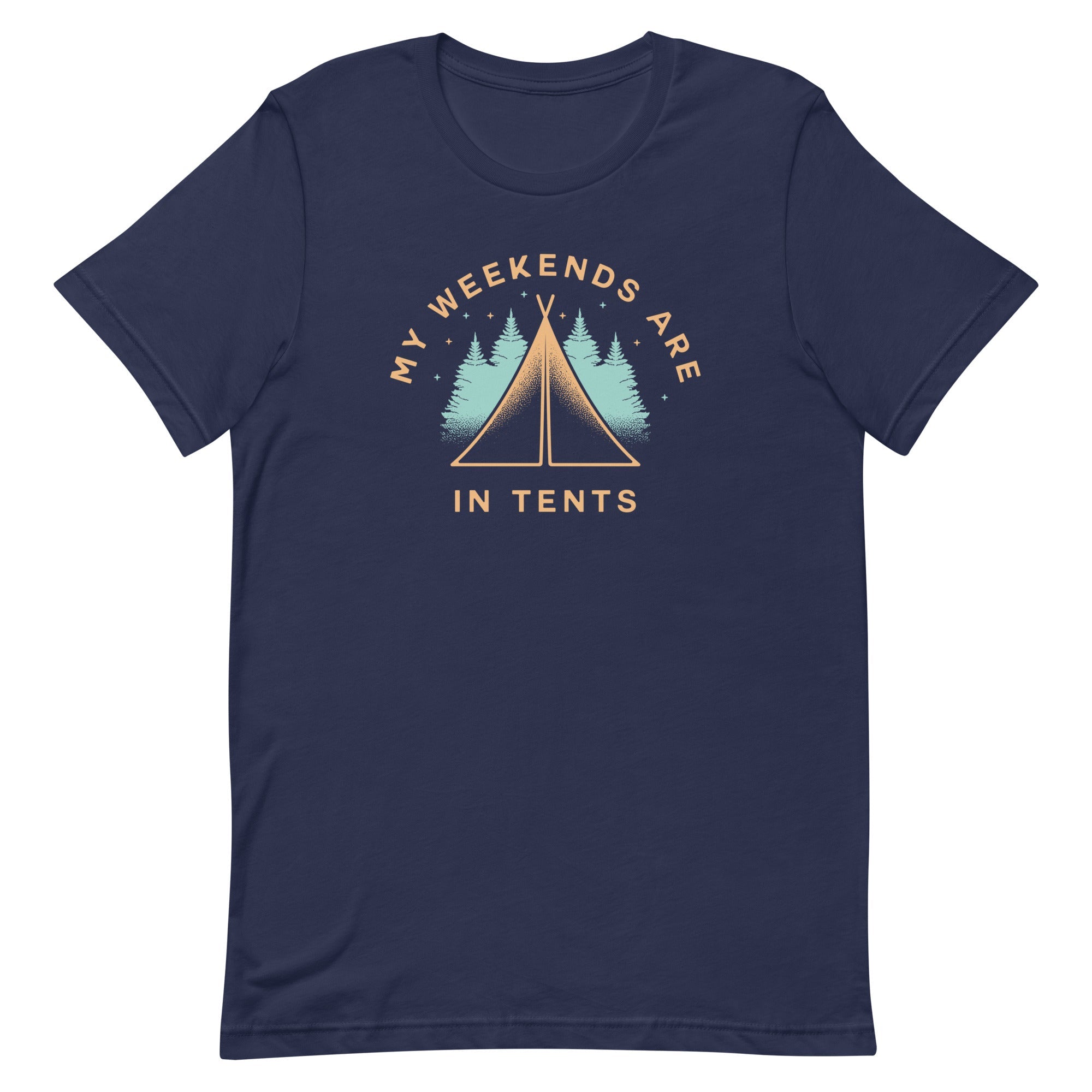 My Weekends Are In Tents Men's Signature Tee