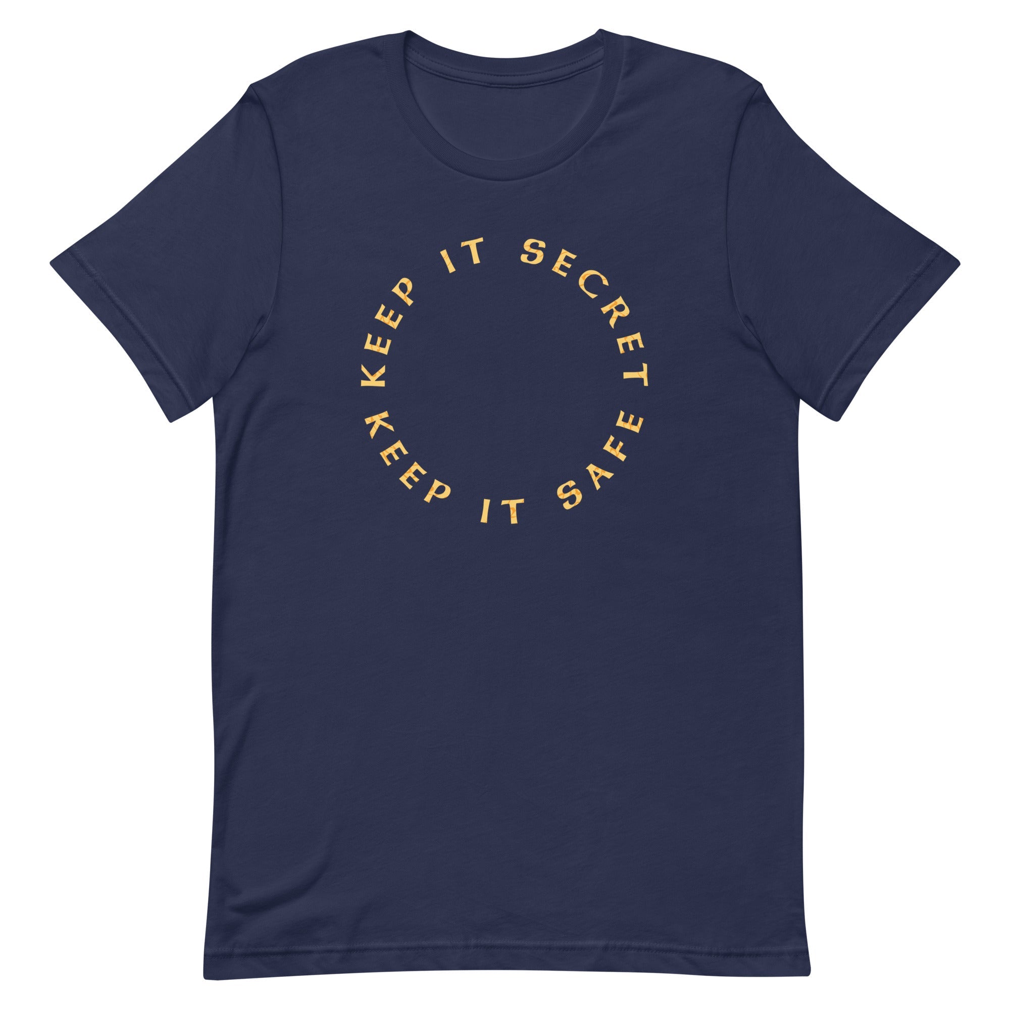 Keep It Secret Keep It Safe Men's Signature Tee