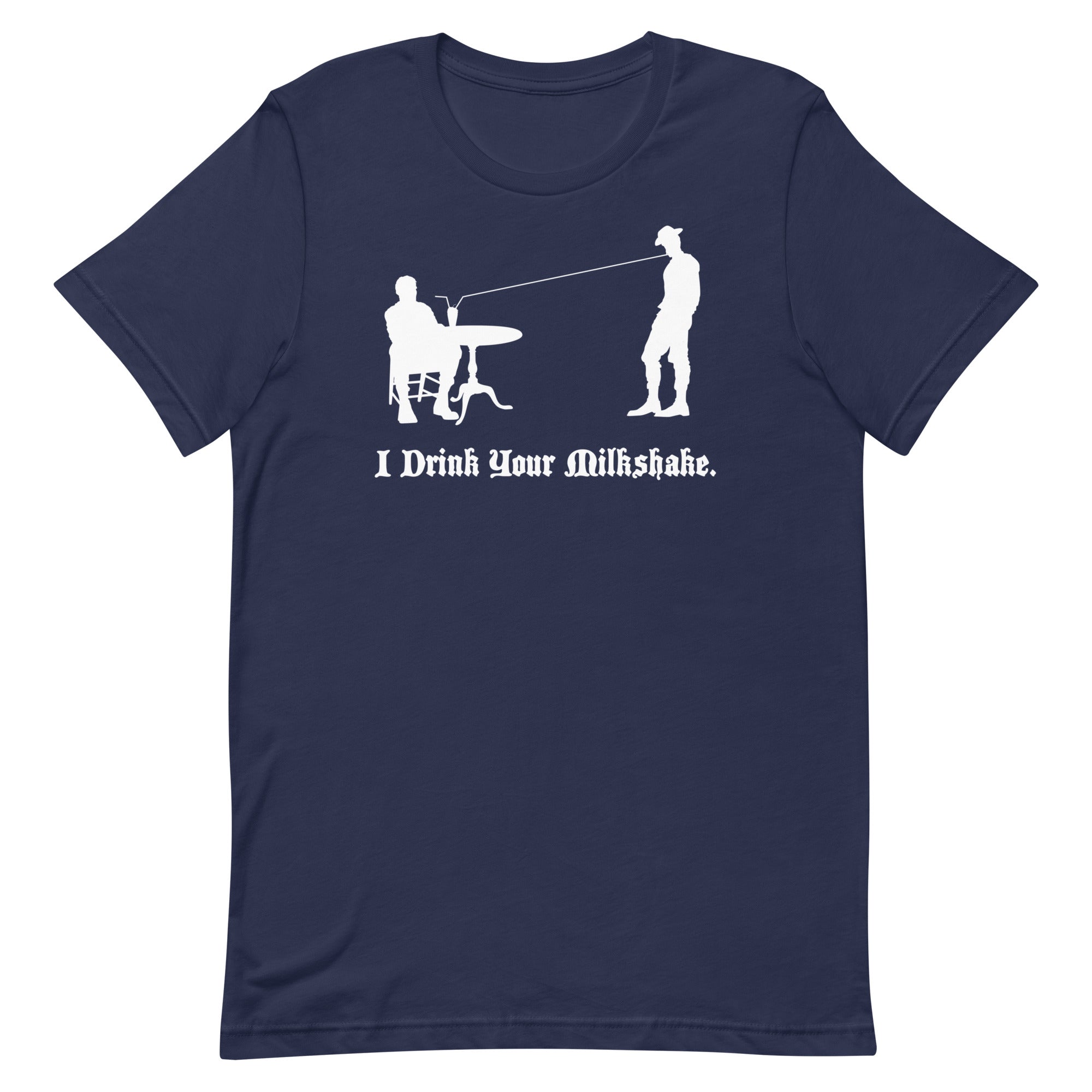I Drink Your Milkshake Men's Signature Tee