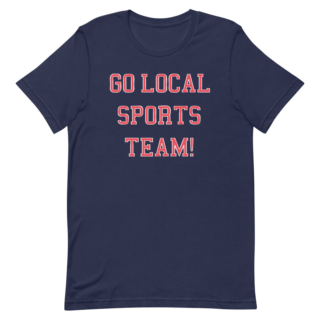 Go Local Sports Team! Men's Signature Tee