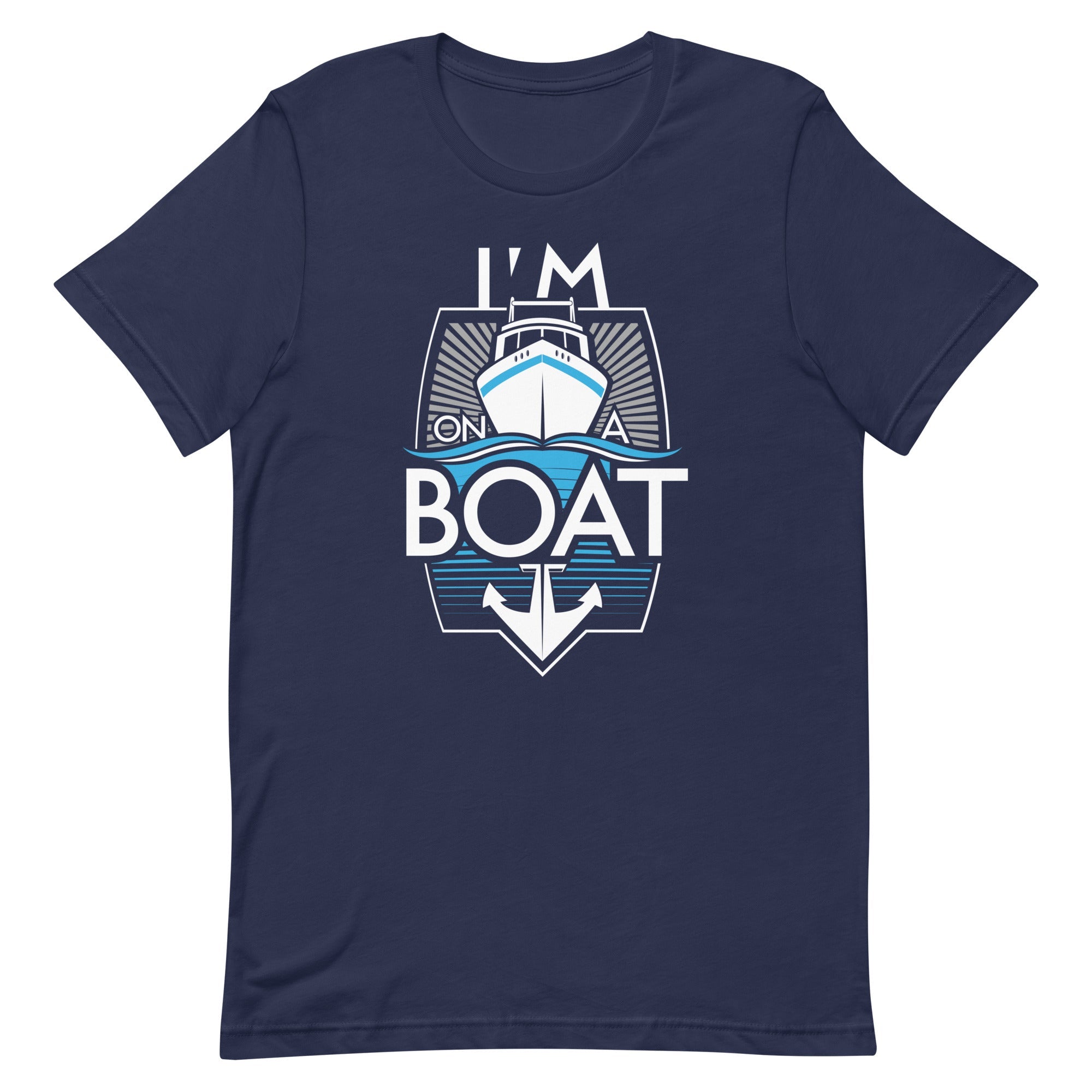 I'm On A Boat Men's Signature Tee