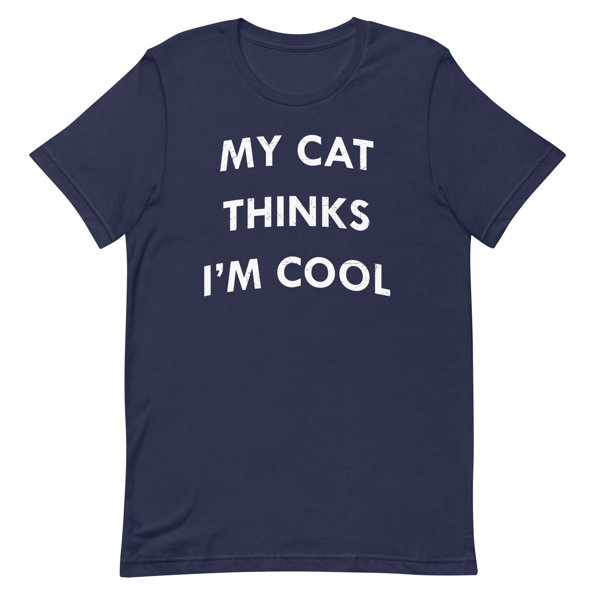 My Cat Thinks I'm Cool Men's Signature Tee