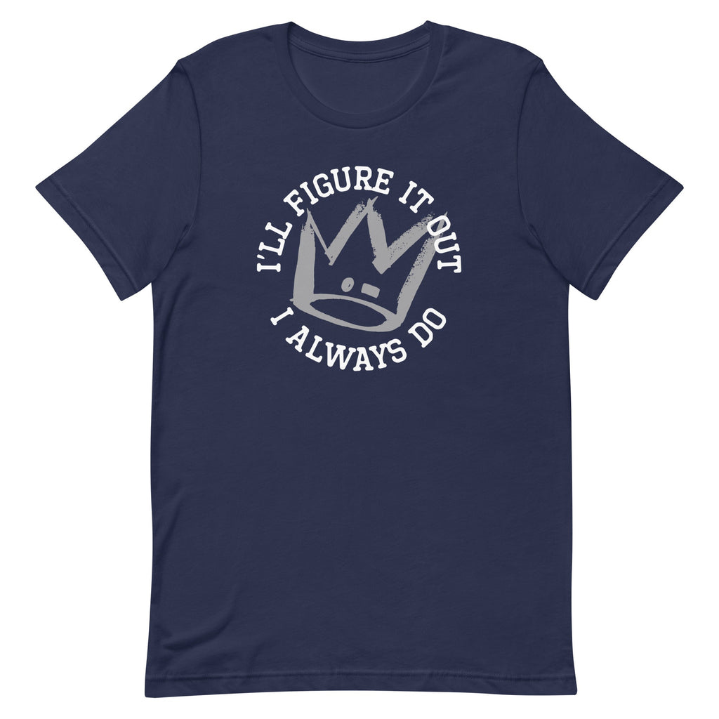 I'll Figure It Out Men's Signature Tee