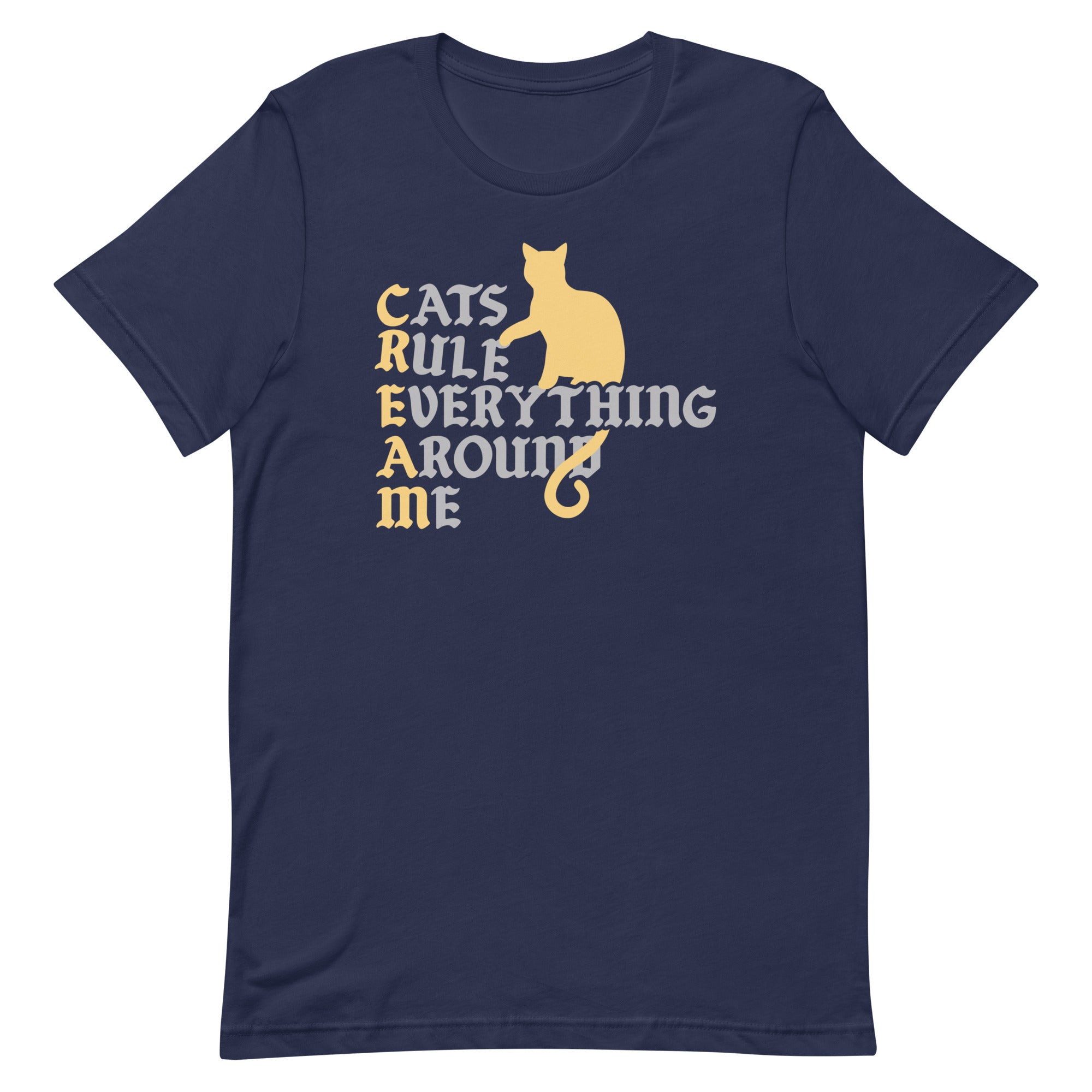 Cats Rule Everything Around Me Men's Signature Tee