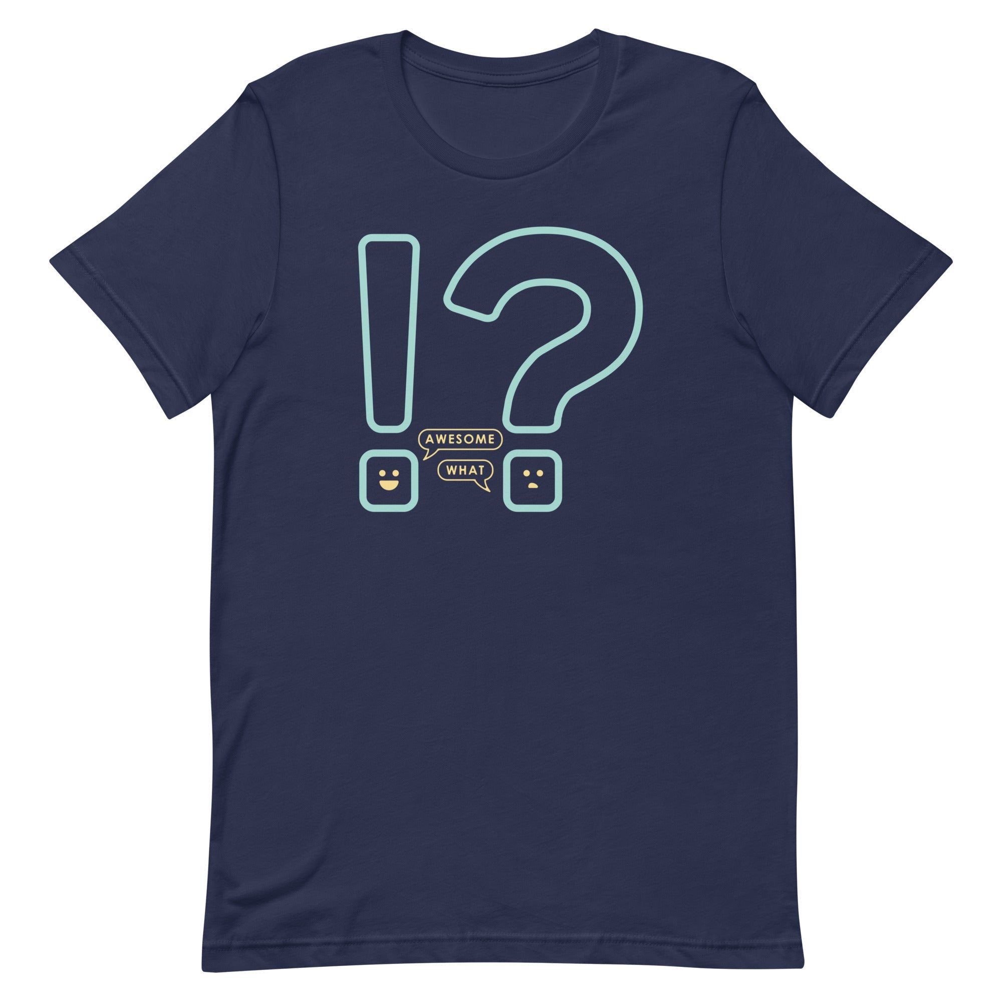 Awesome! What? Men's Signature Tee