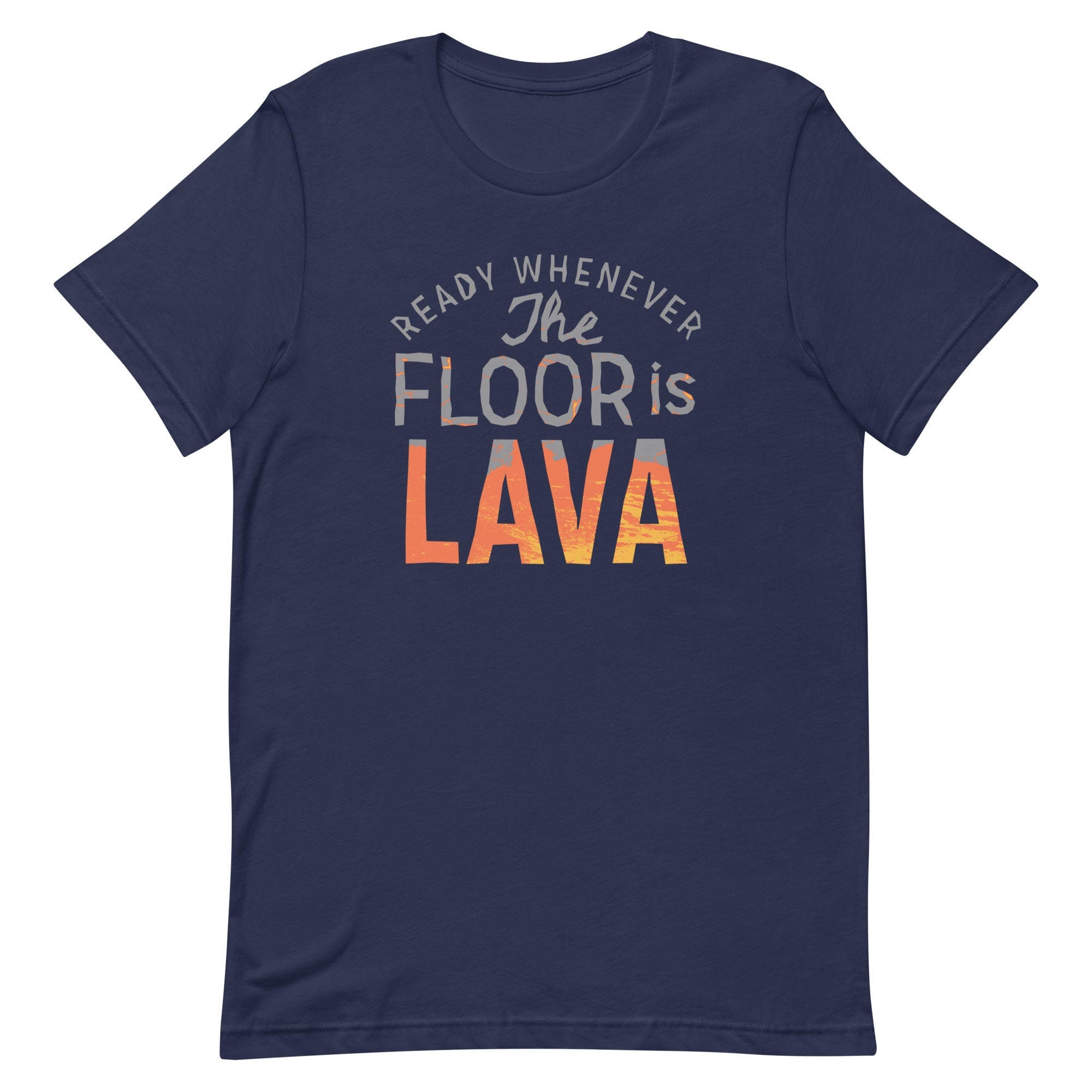 The Floor Is Lava Men's Signature Tee