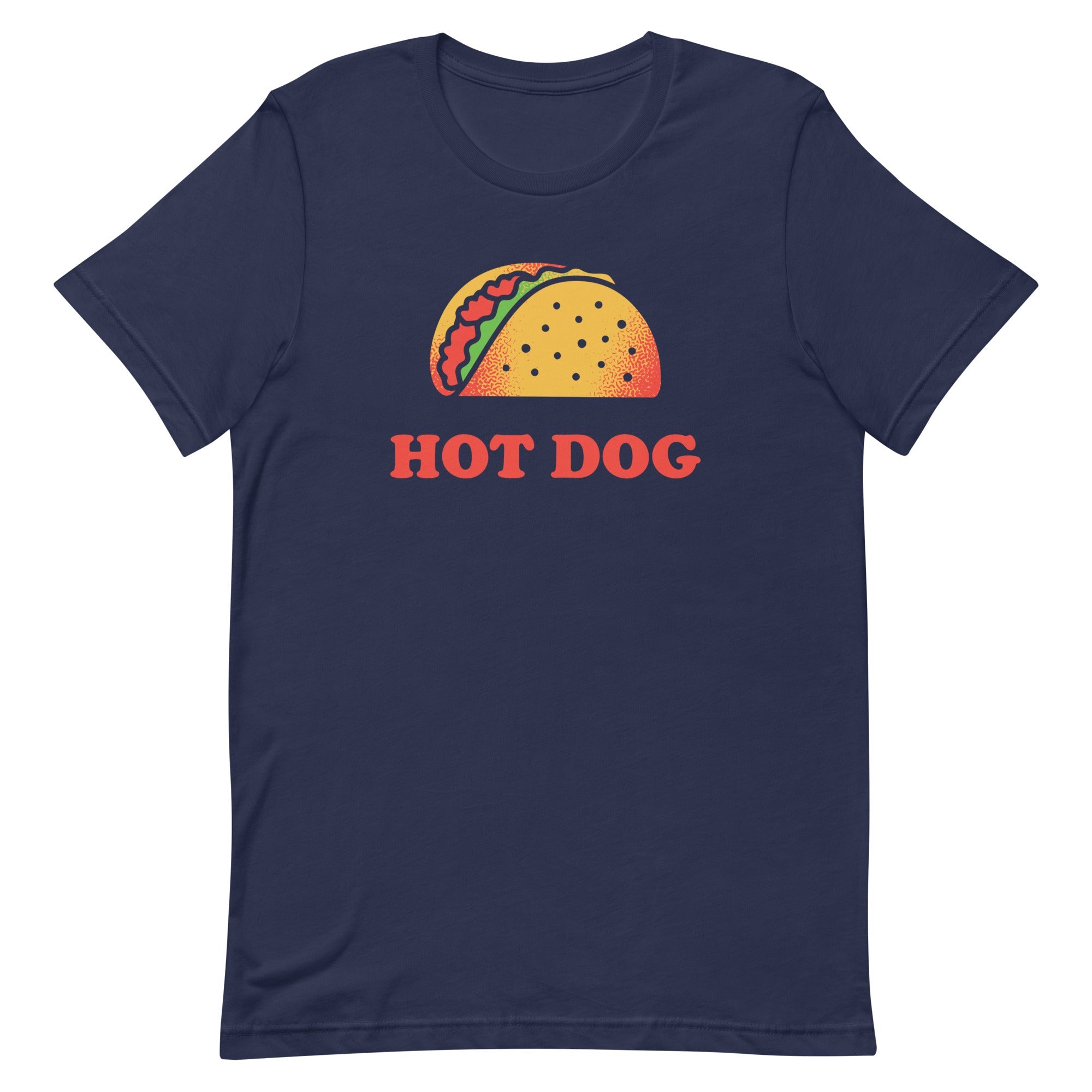 Taco Is A Hotdog Men's Signature Tee