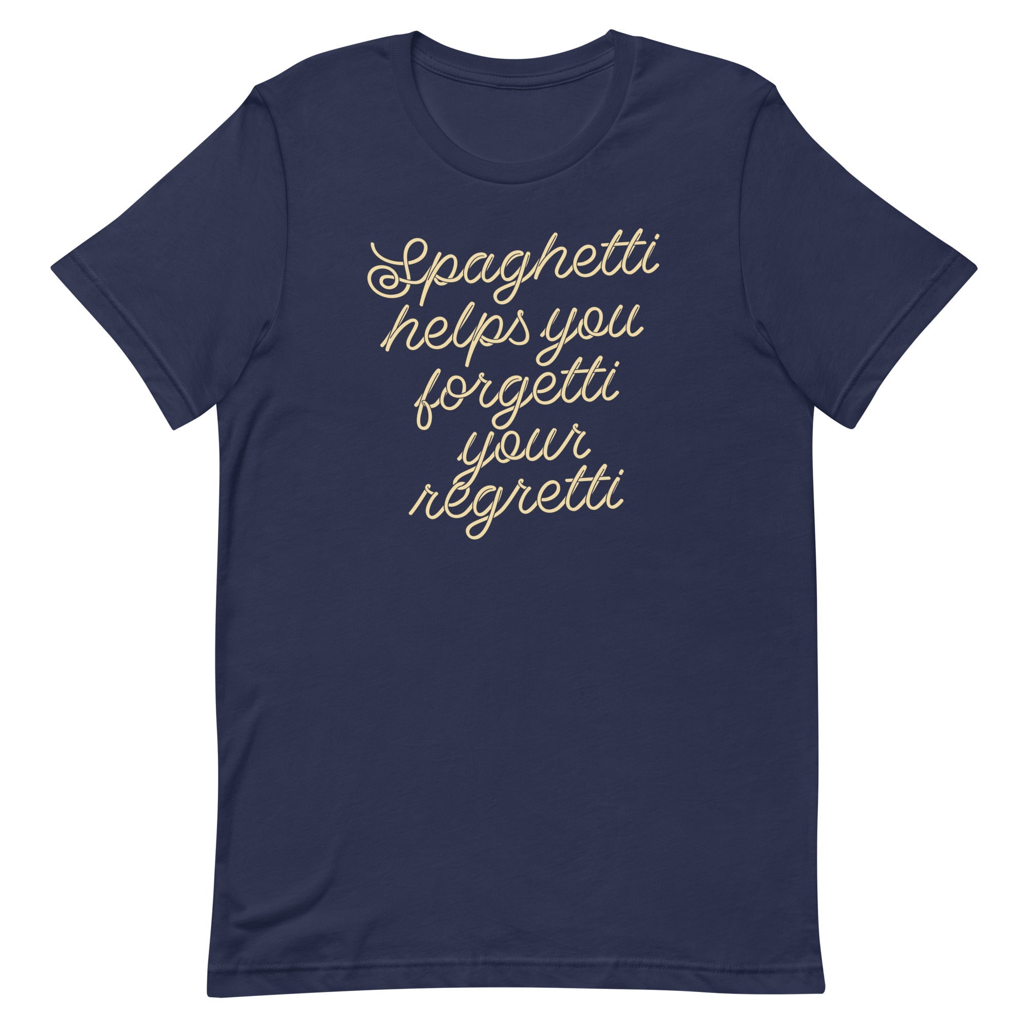 Spaghetti Helps You Forgetti Your Regretti Men's Signature Tee