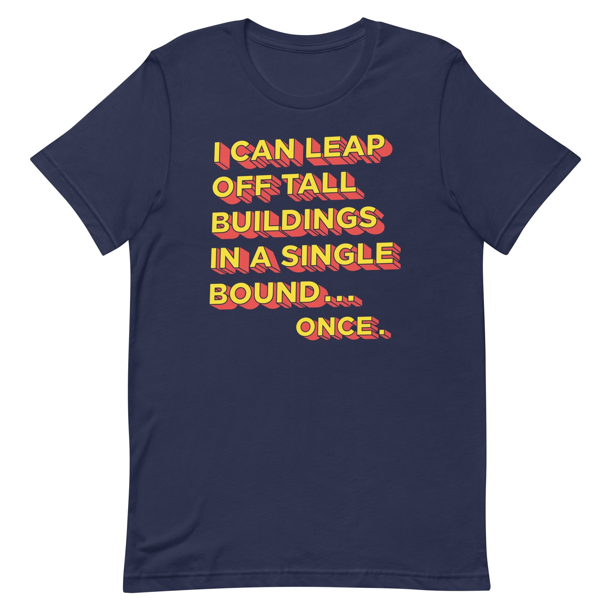 Tall Buildings In A Single Bound Men's Signature Tee