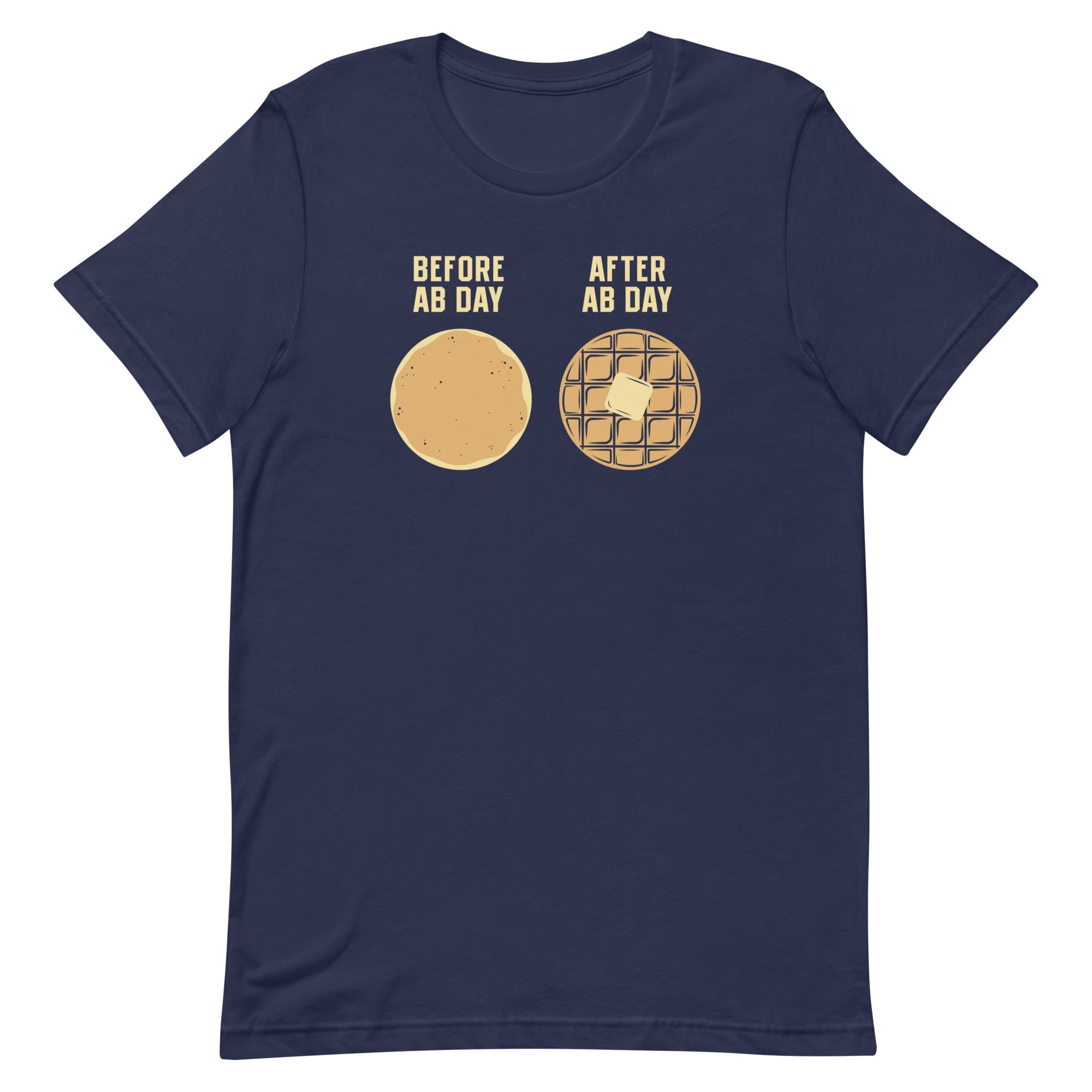 Before Ab Day After Ab Day Men's Signature Tee