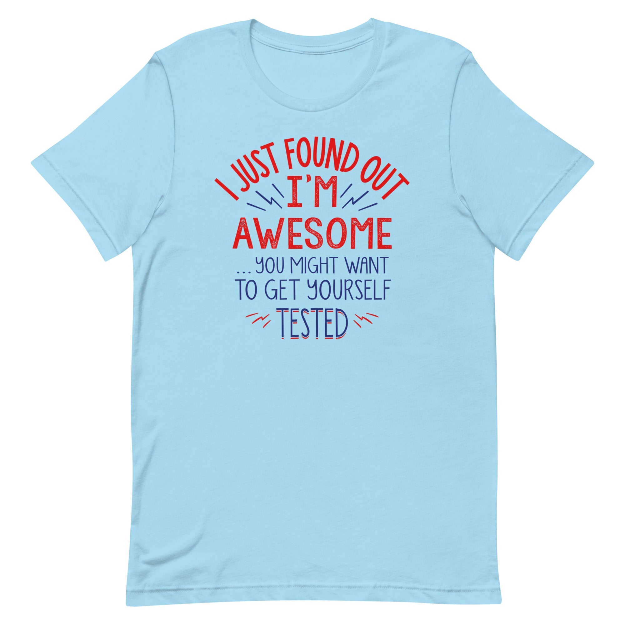I'm Awesome, Get Yourself Tested Men's Signature Tee