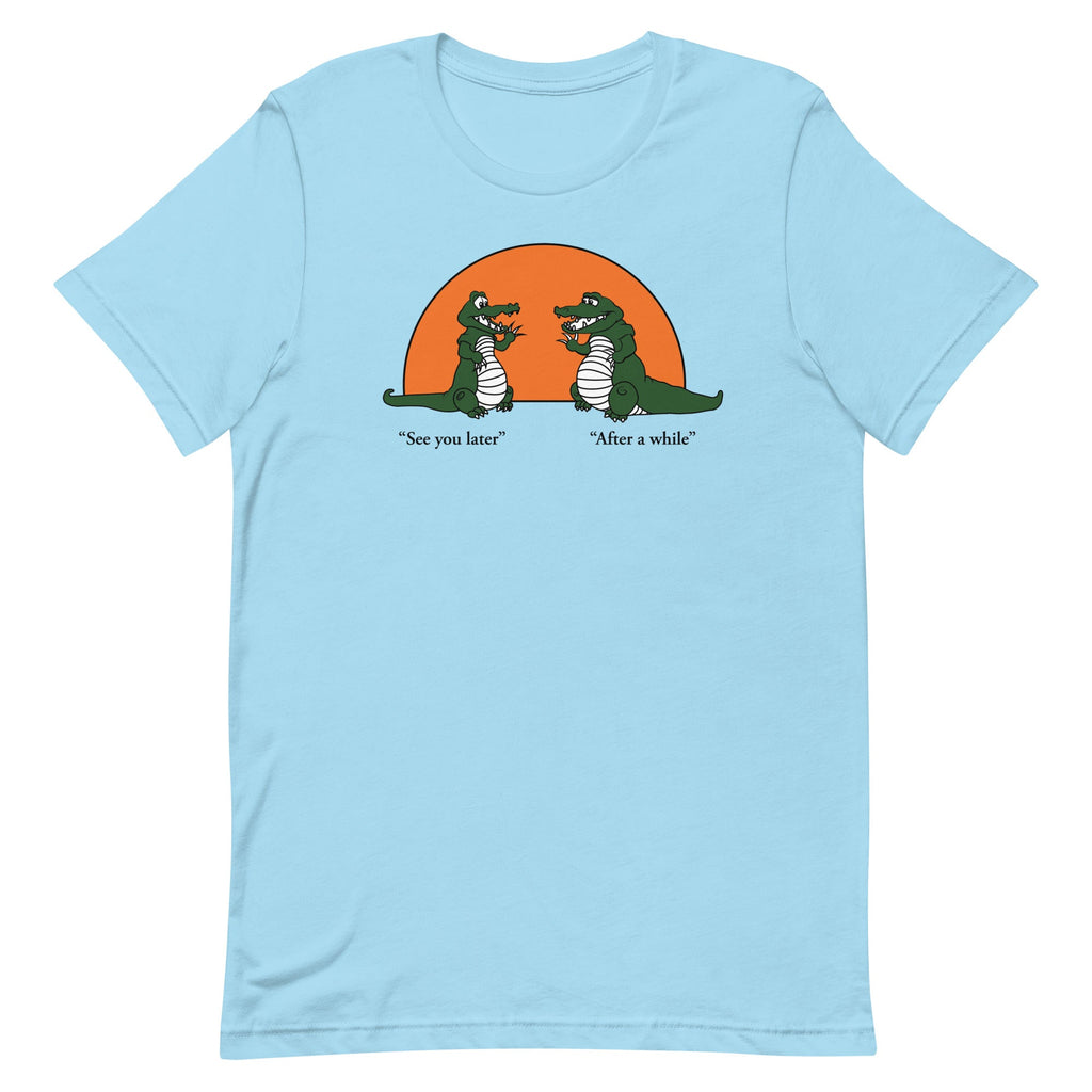 See You Later Alligator Men's Signature Tee