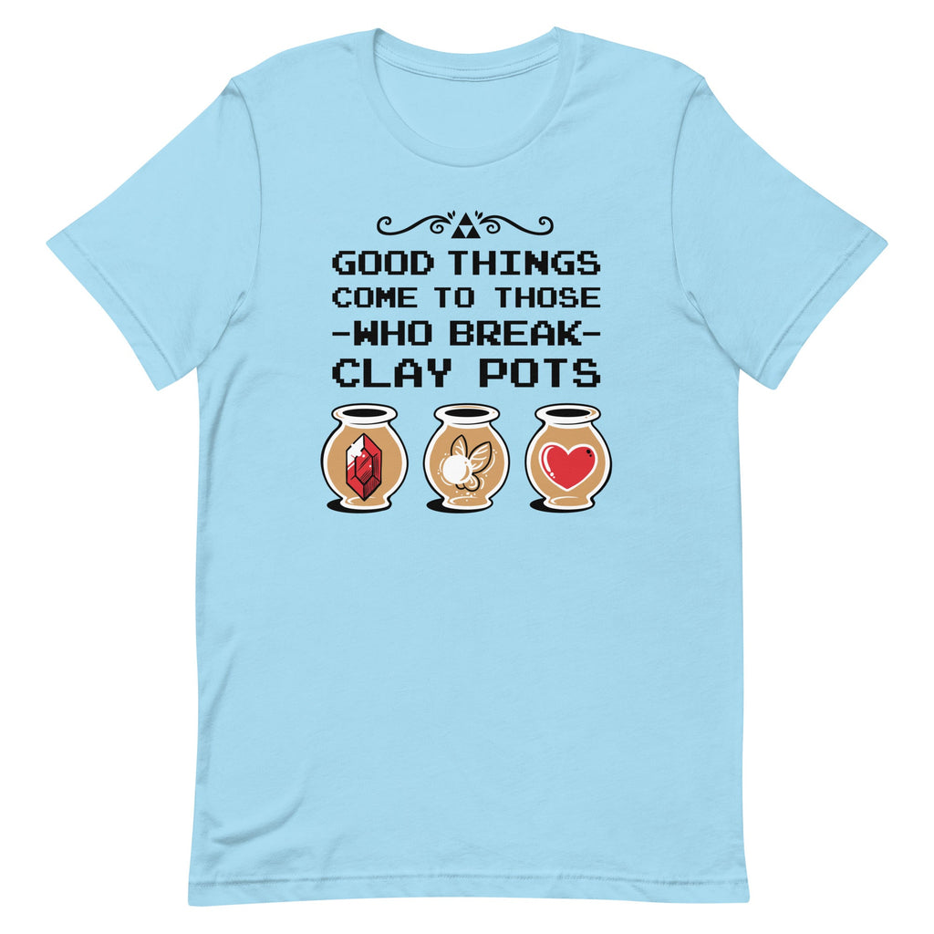 Good Things Come To Those Who Break Clay Pots Men's Signature Tee
