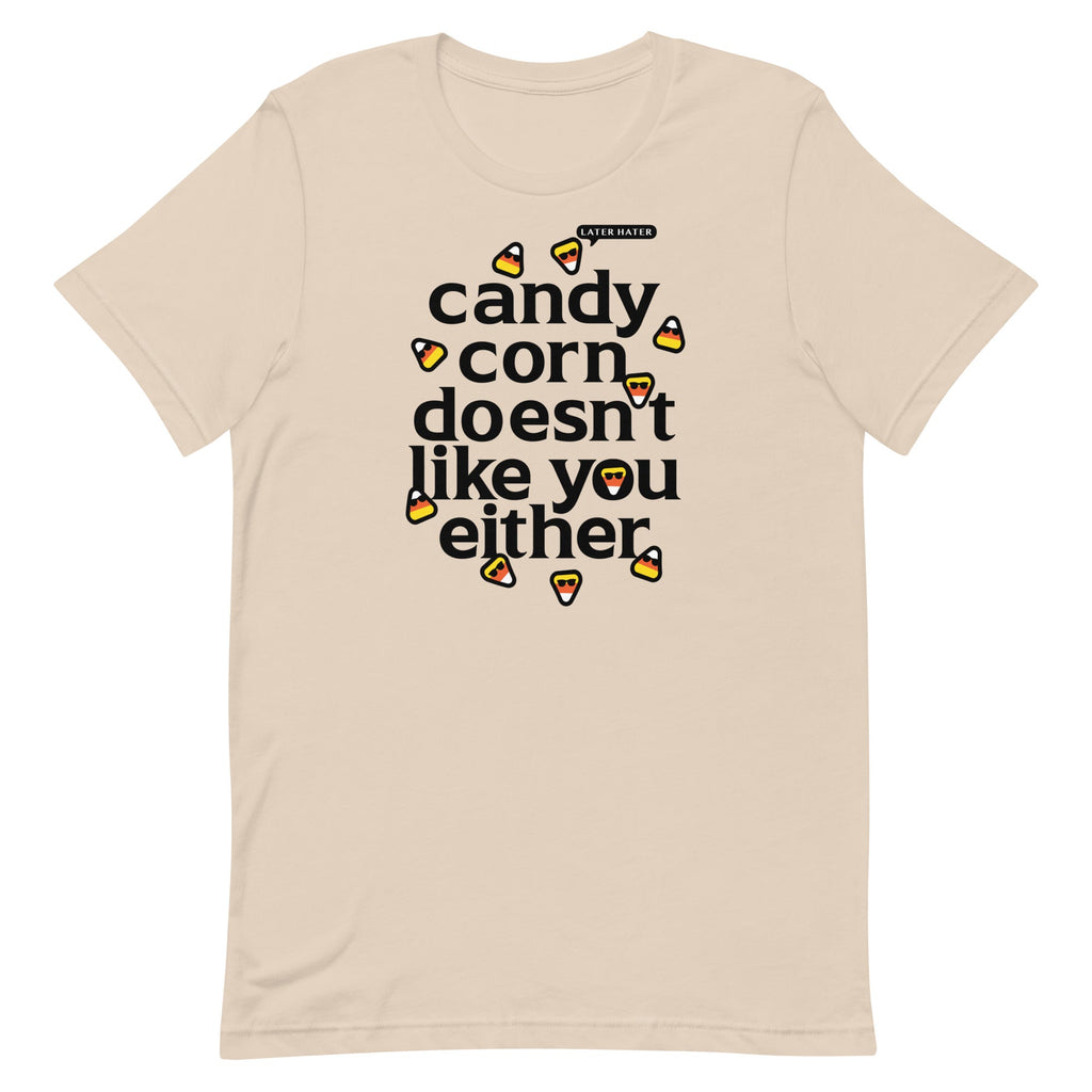 Candy Corn Doesn't Like You Either Men's Signature Tee
