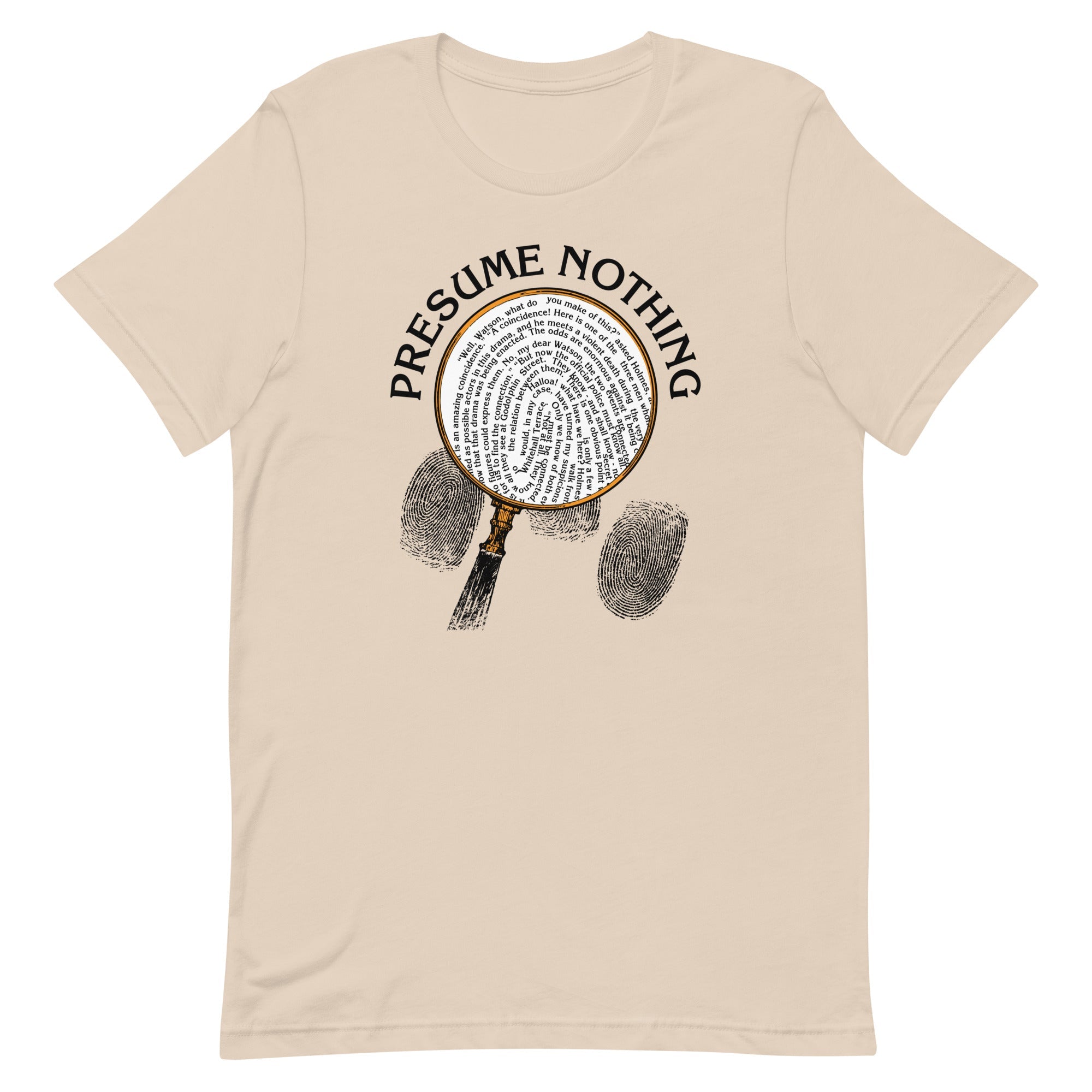 Presume Nothing Men's Signature Tee