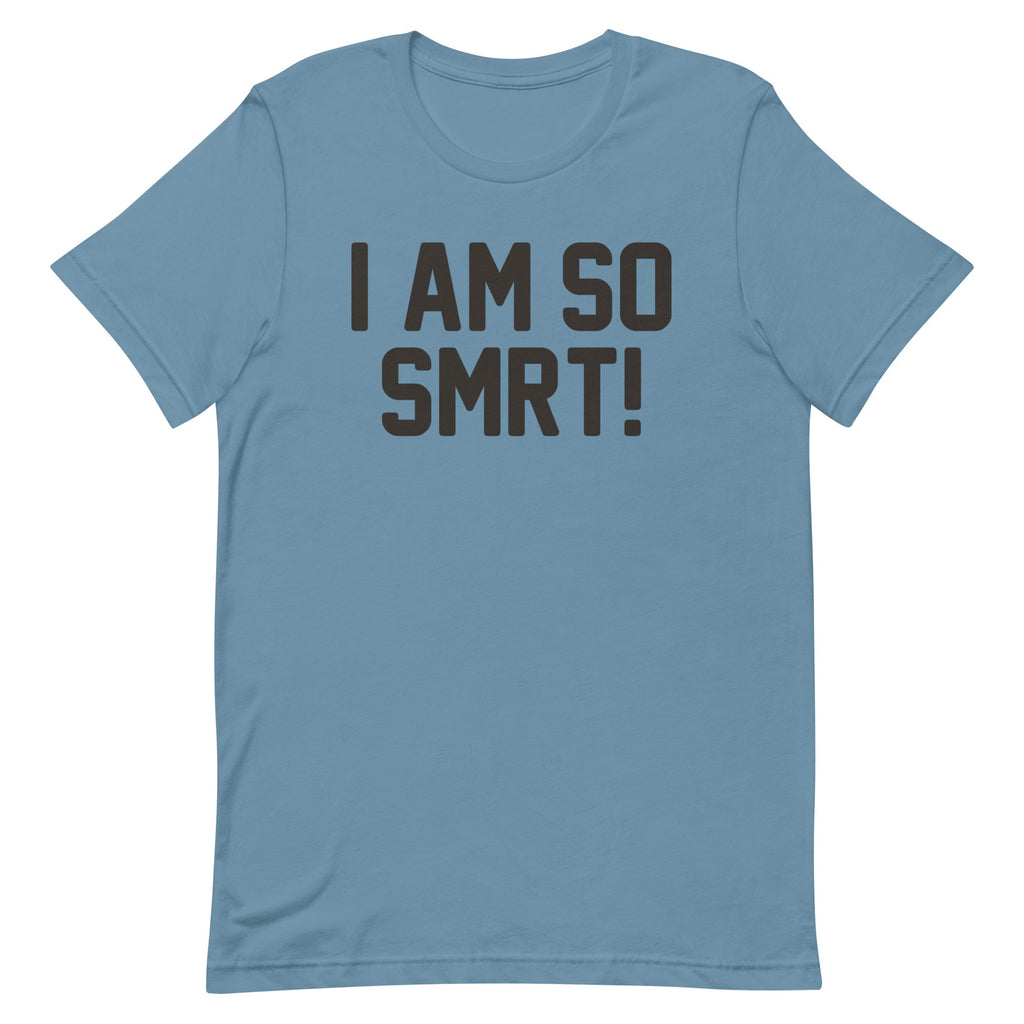 I Am So Smrt Men's Signature Tee