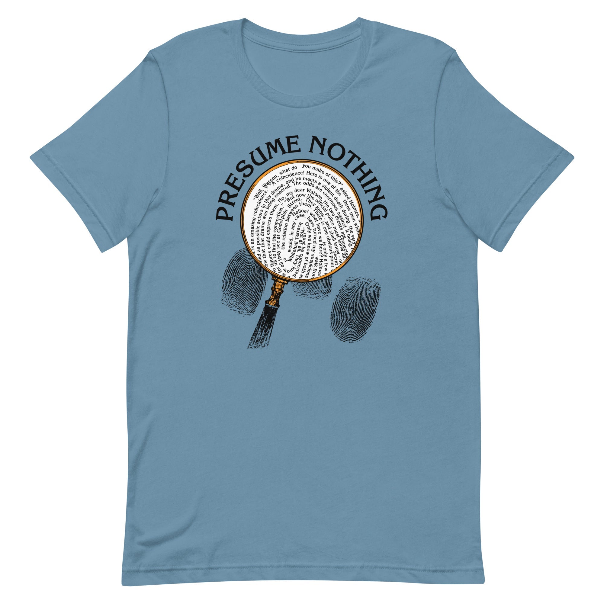 Presume Nothing Men's Signature Tee