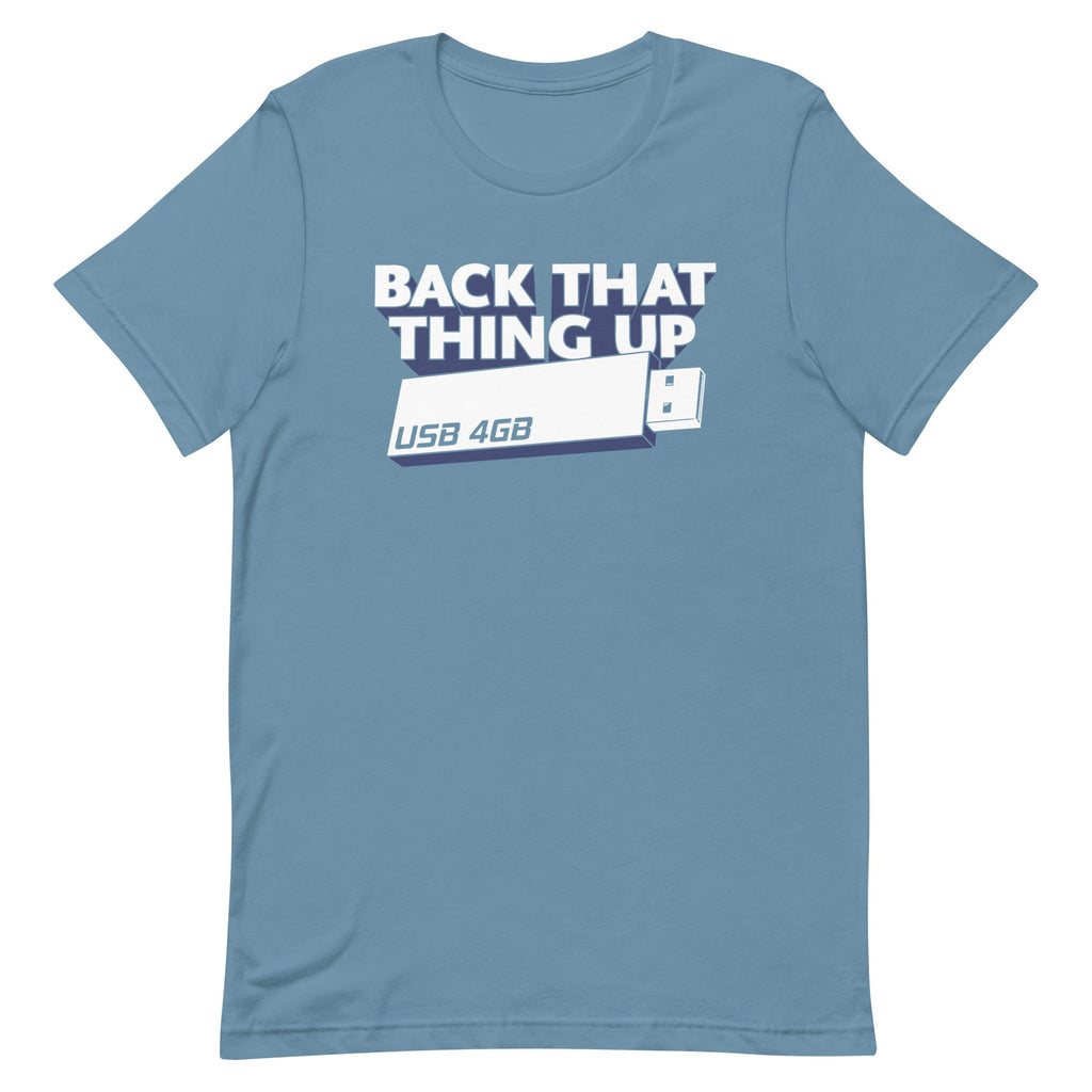 Back That Thing Up Men's Signature Tee