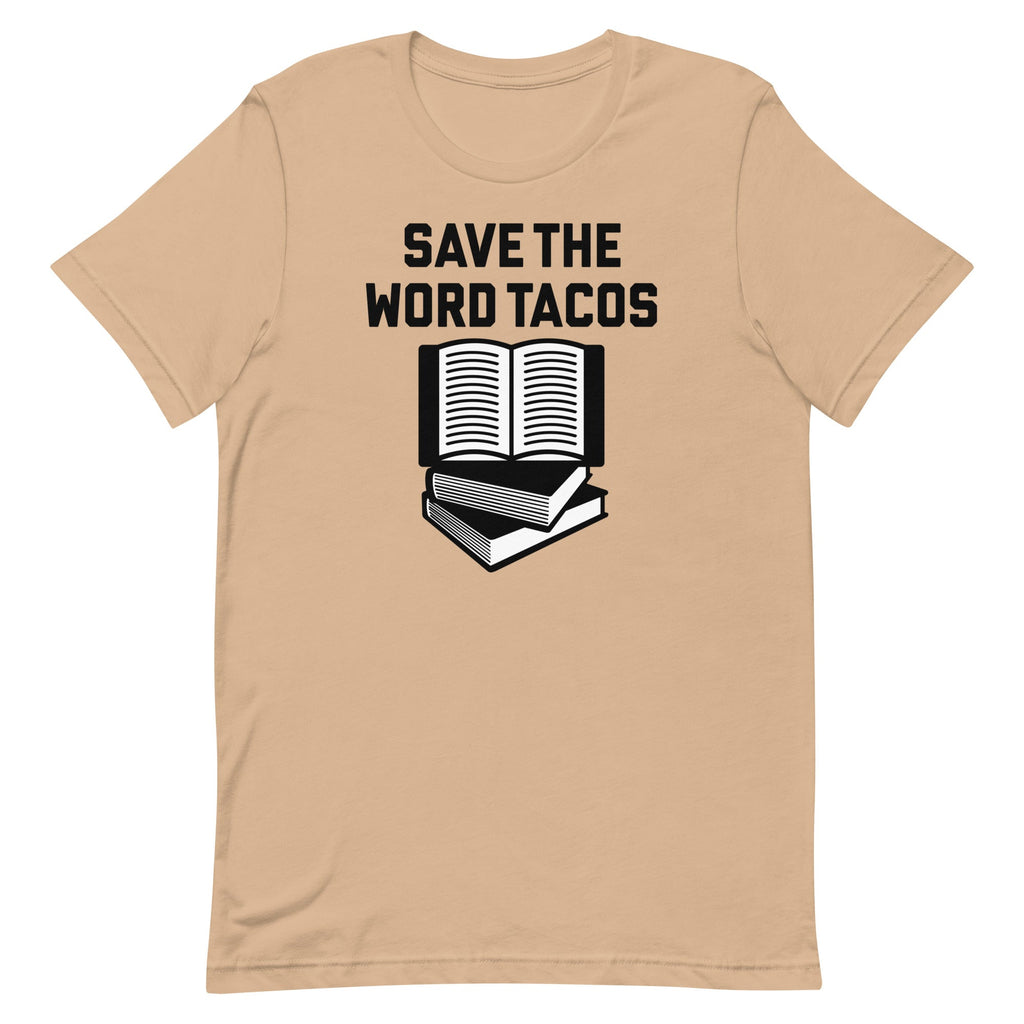Save The Word Tacos Men's Signature Tee