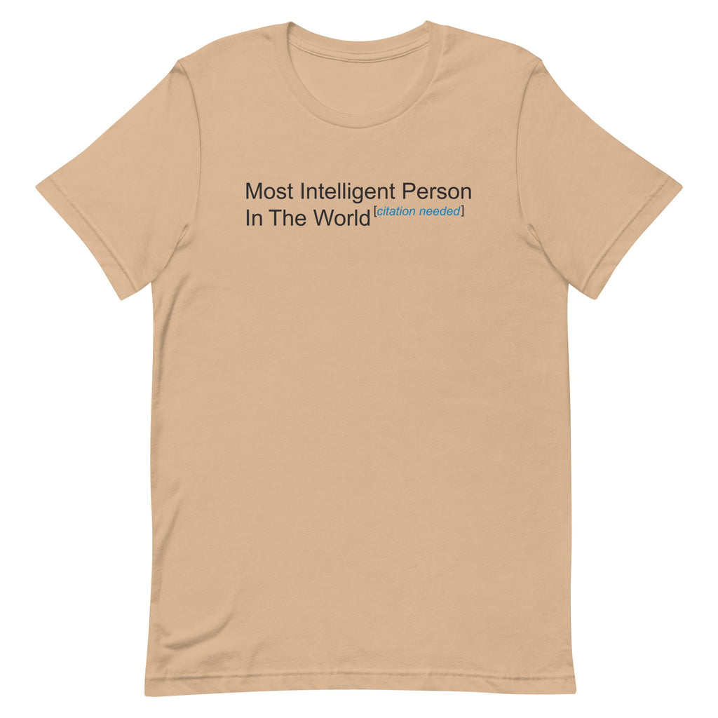 Most Intelligent Person in the World Citation Needed Men's Signature Tee