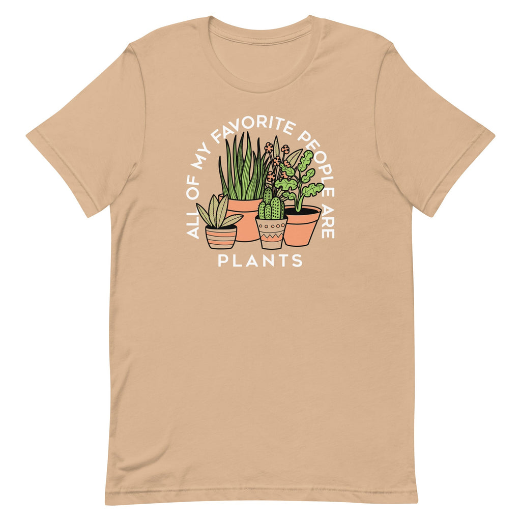 All Of My Favorite People Are Plants Men's Signature Tee